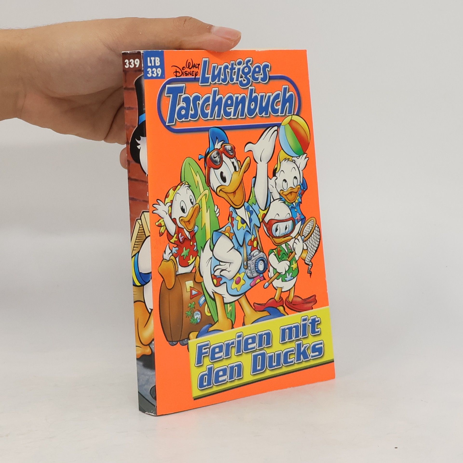 Walt Disney Lustiges Taschenbuch 339. Ferien mit den Ducks