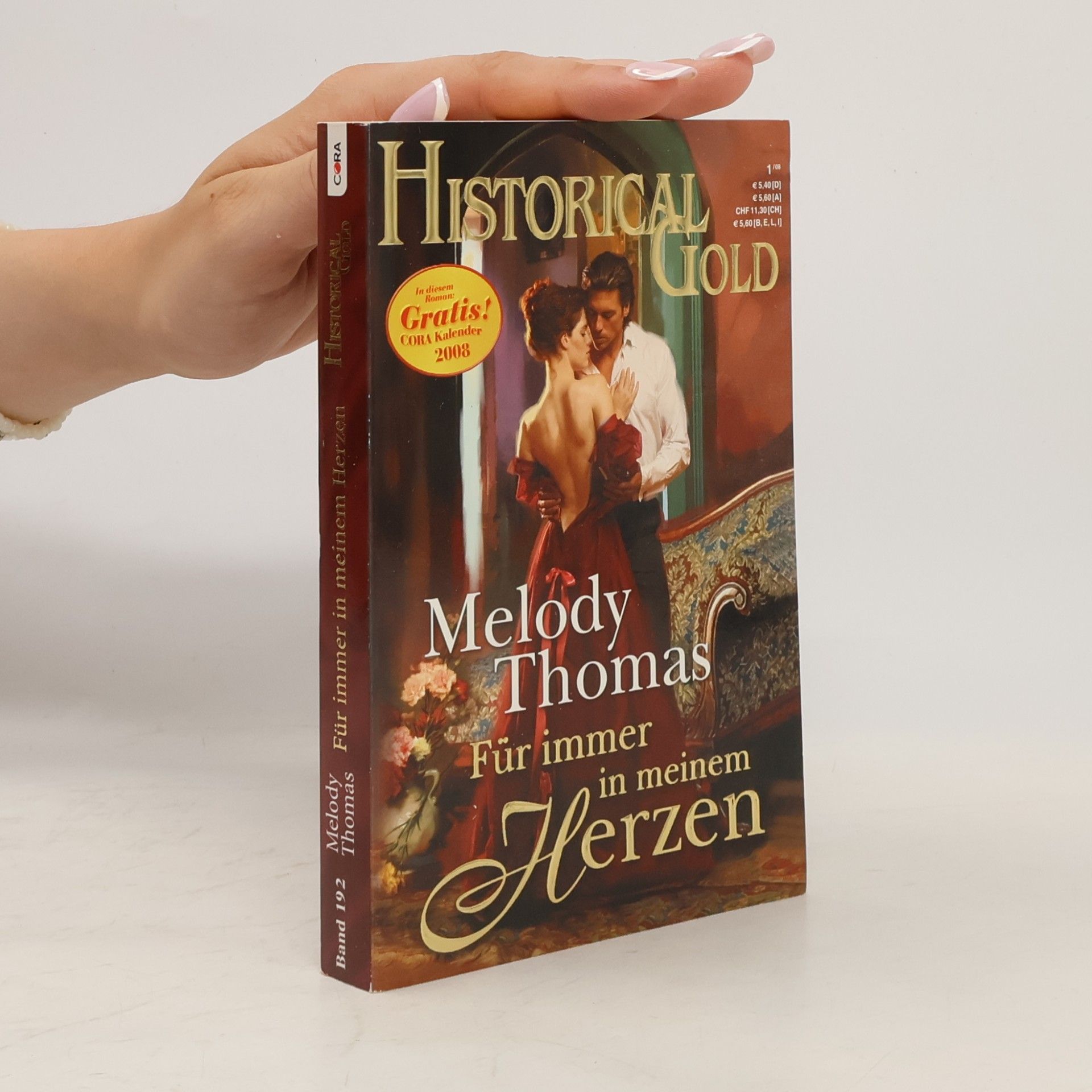 Melody Thomas Historical Gold Bd. 192. Für immer in meinem Herzen