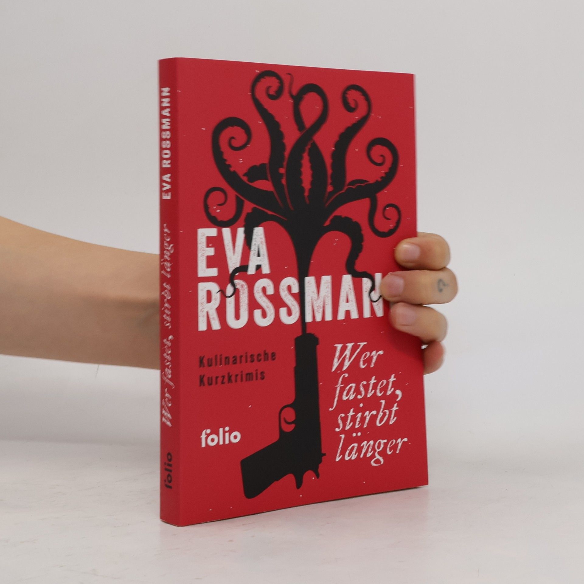 Eva Rossmann Wer fastet, stirbt länger