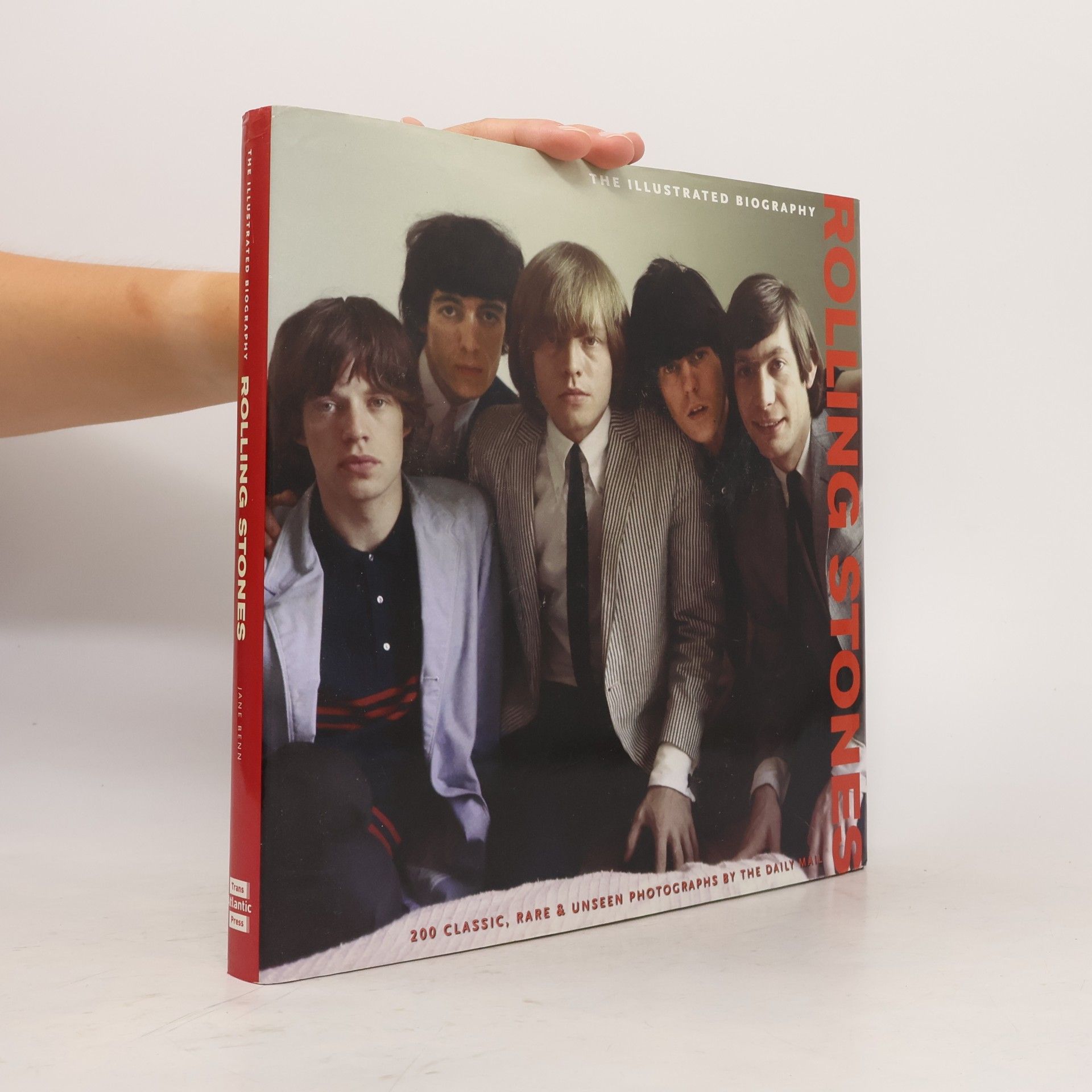 Jane Benn The Rolling Stones : The Illustrated Biography