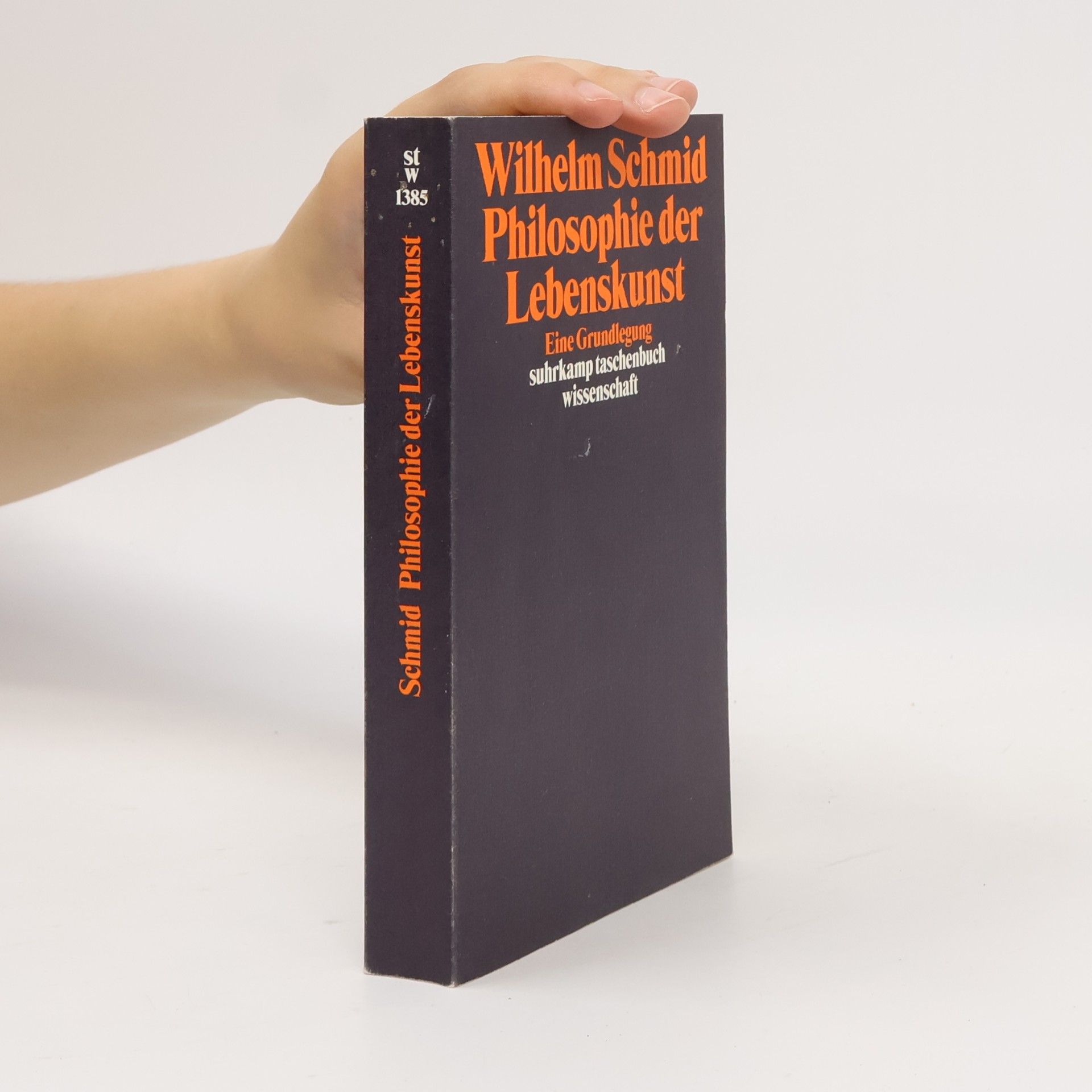 Wilhelm Schmidt-Thomé Philosophie der Lebenskunst