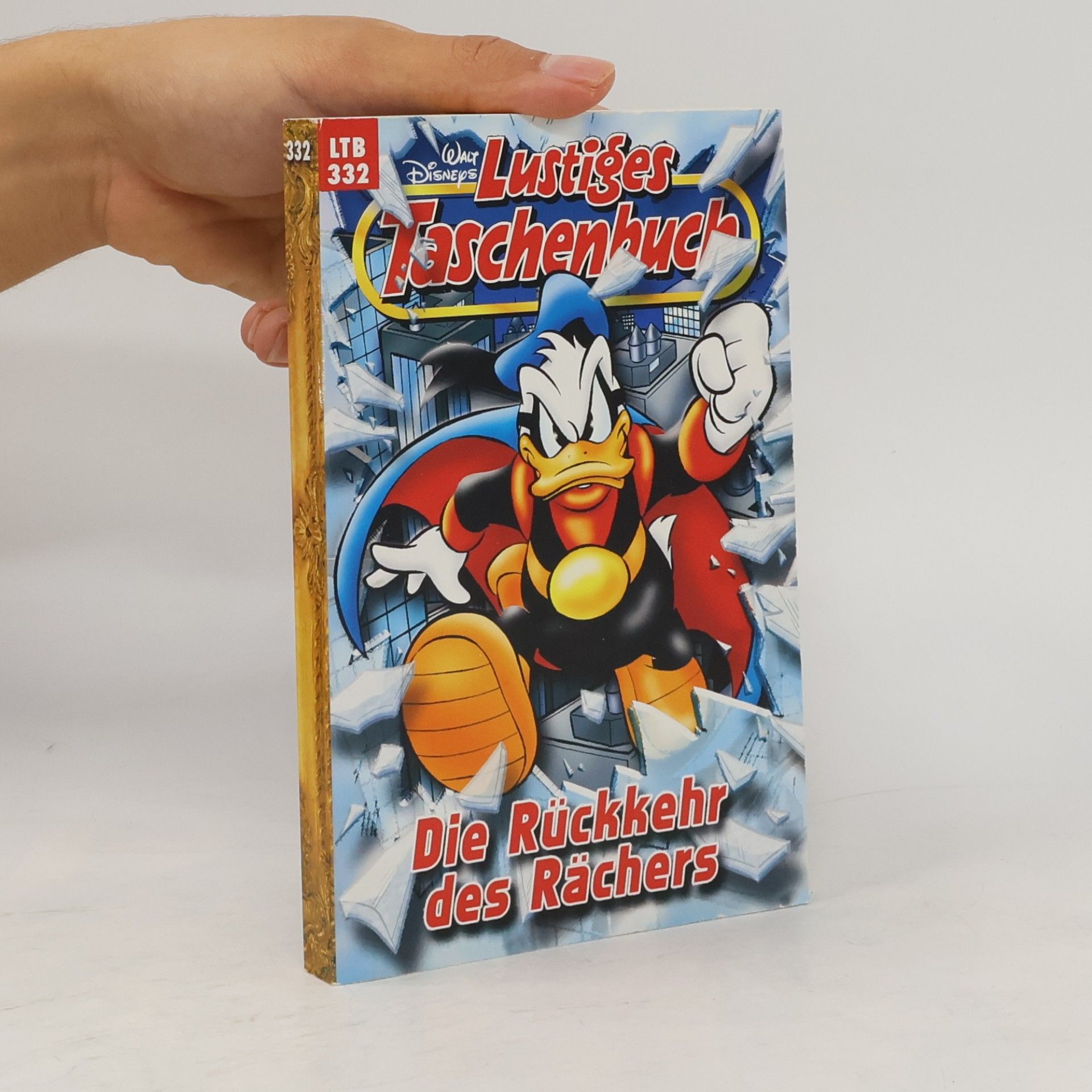Autorenkollektiv Lustiges Tachenbuch 332. Die Rückkehr des Rächers