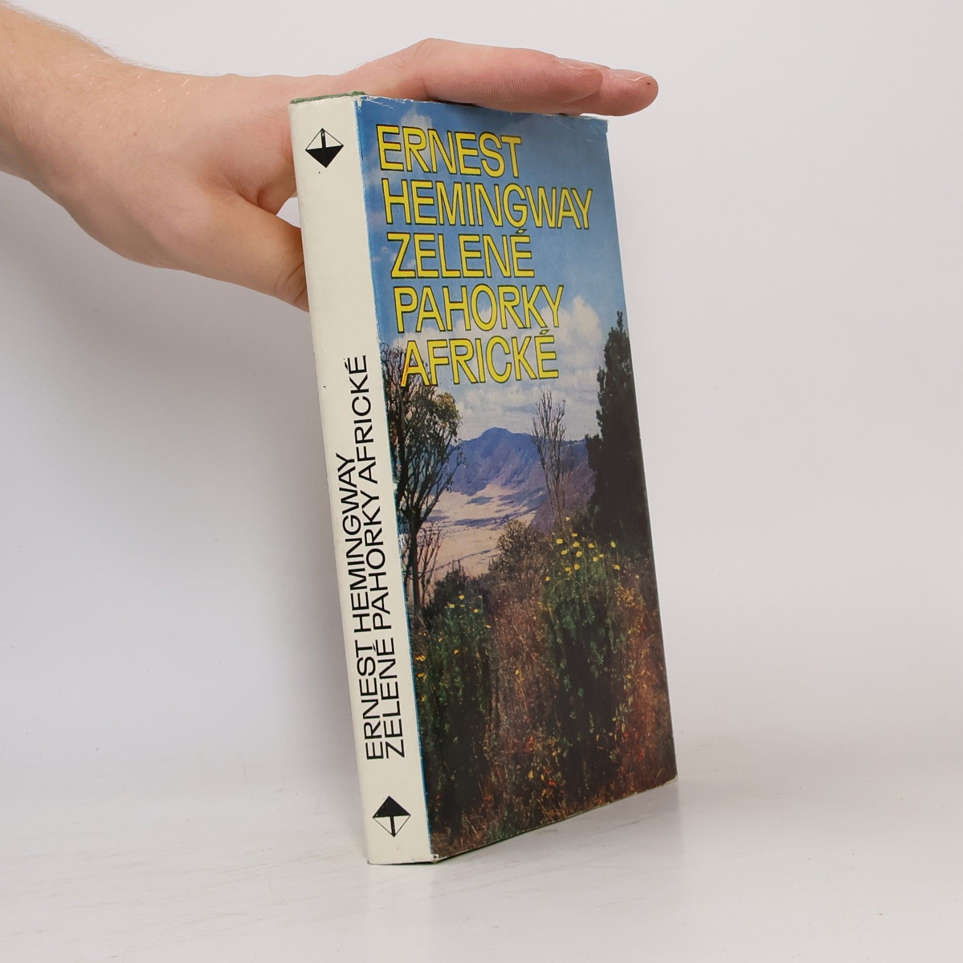 Ernest Hemingway Zelené pahorky africké