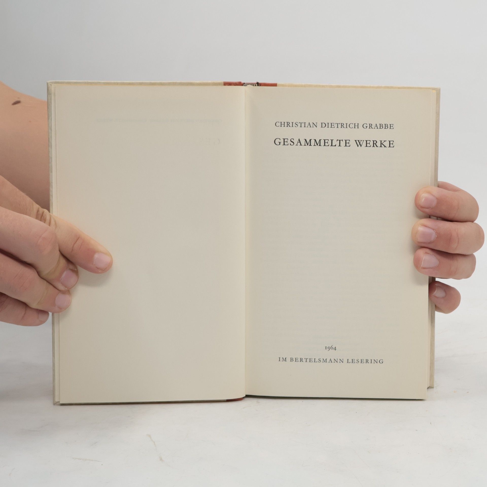 Christian Dietrich Grabbe Gesammelte Werke