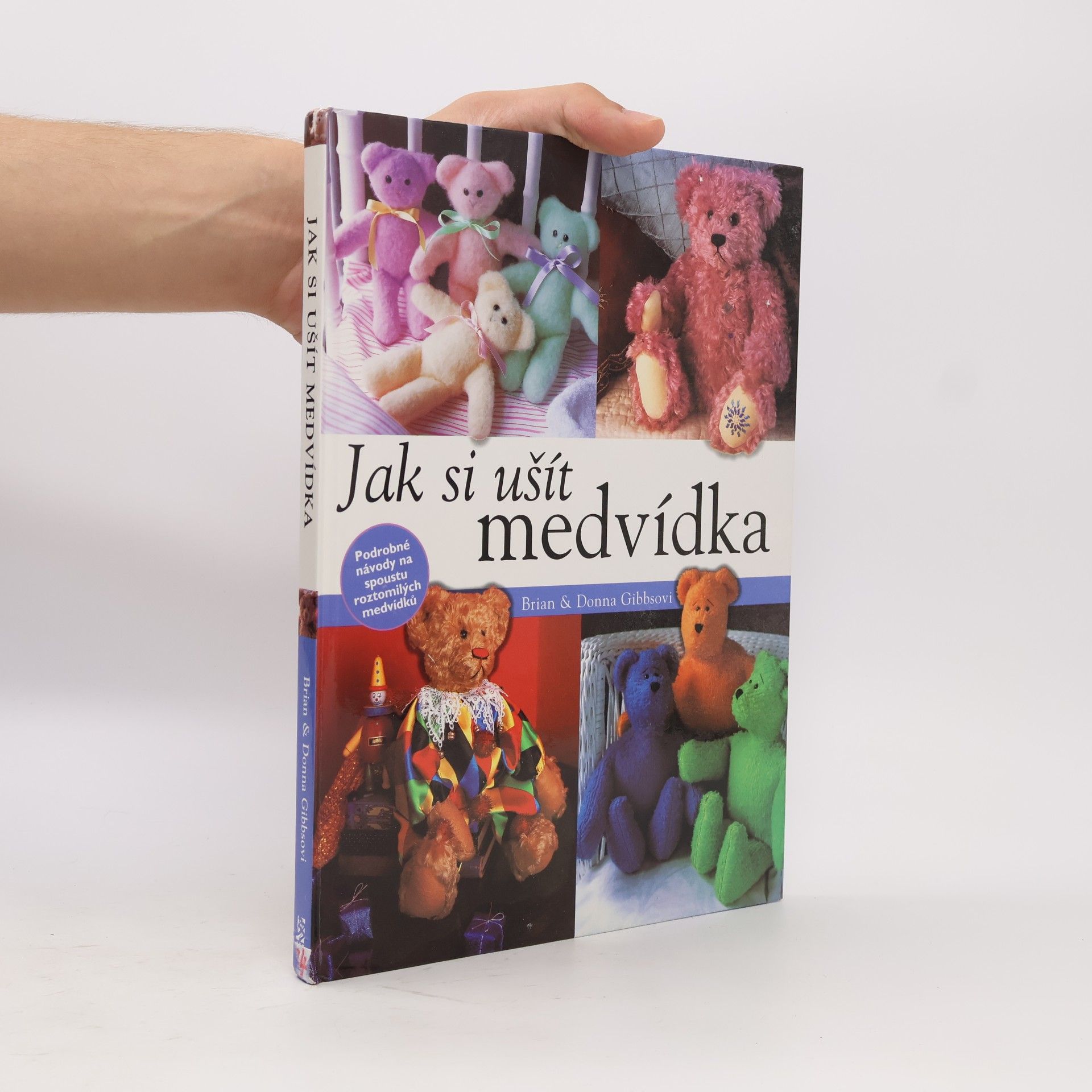 Donna Gibbs Jak si ušít medvídka