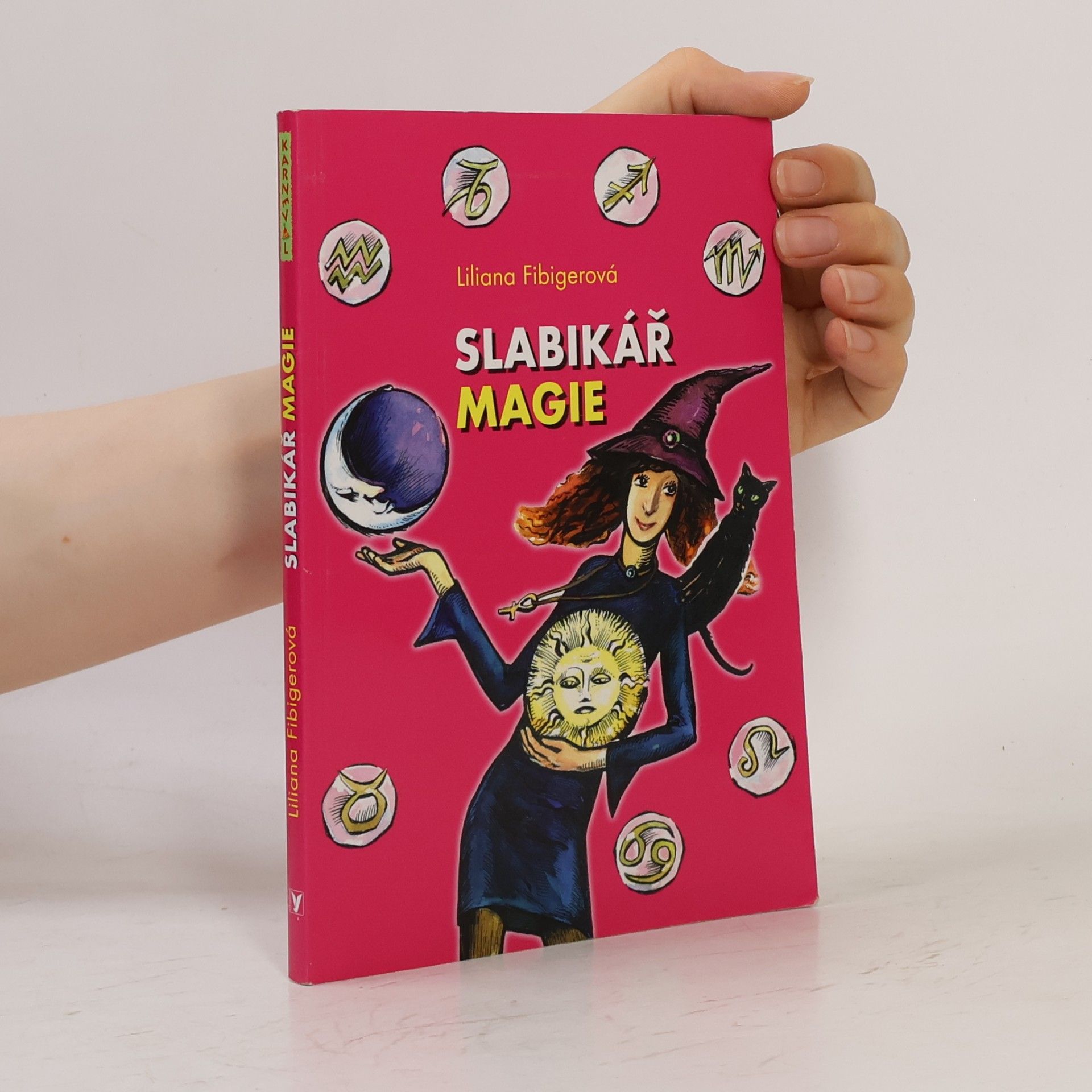 Liliana Fibigerová Slabikář magie