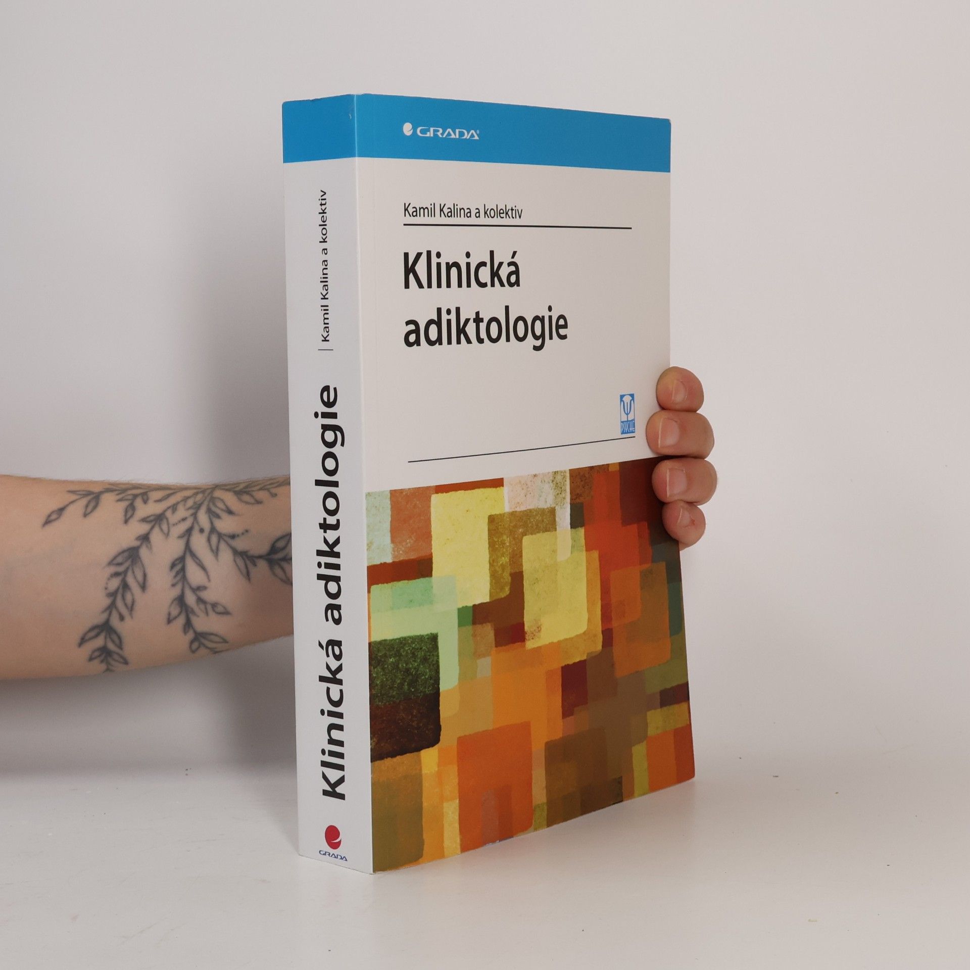 Kamil Kalina Klinická adiktologie