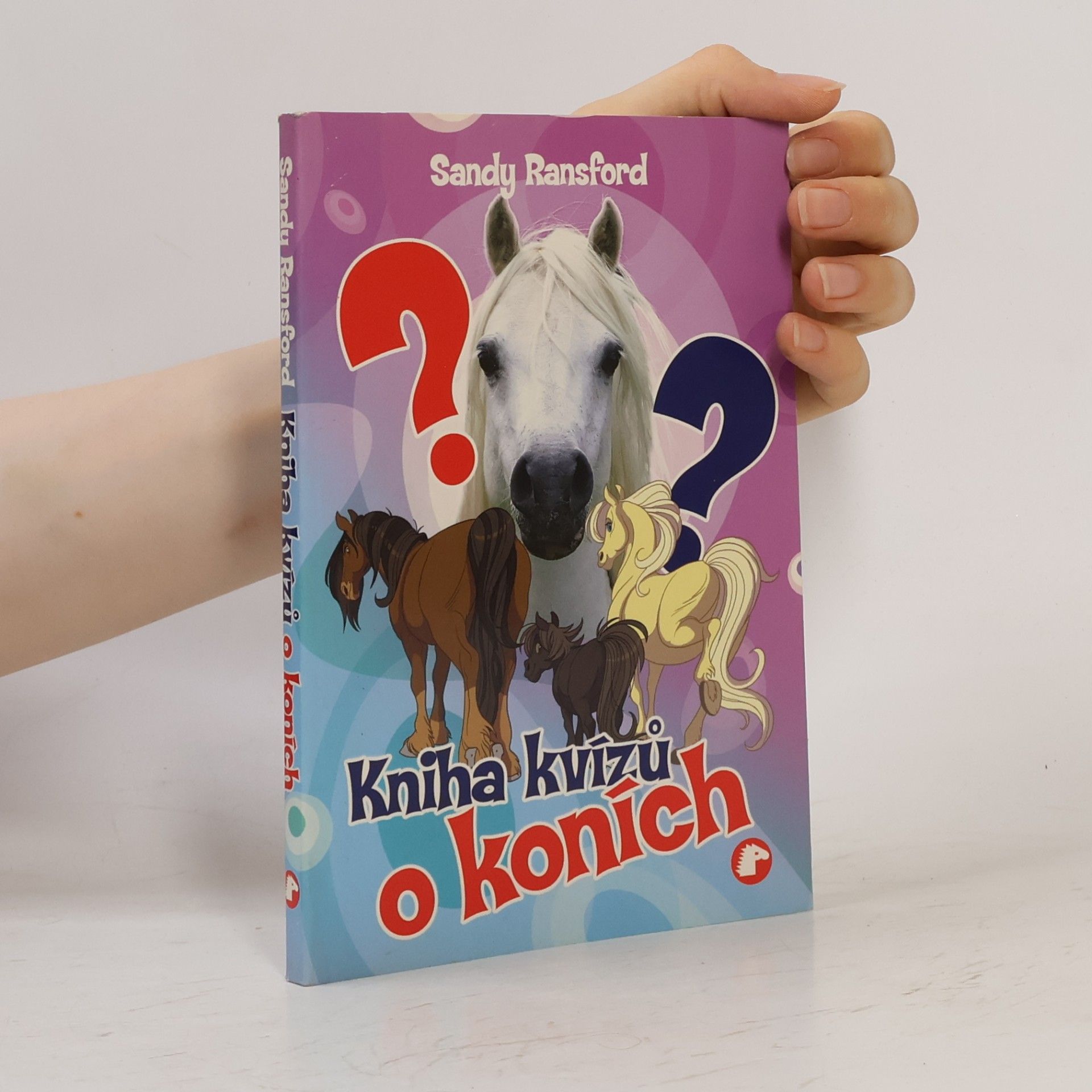 Sandy Ransford Kniha kvízů o koních