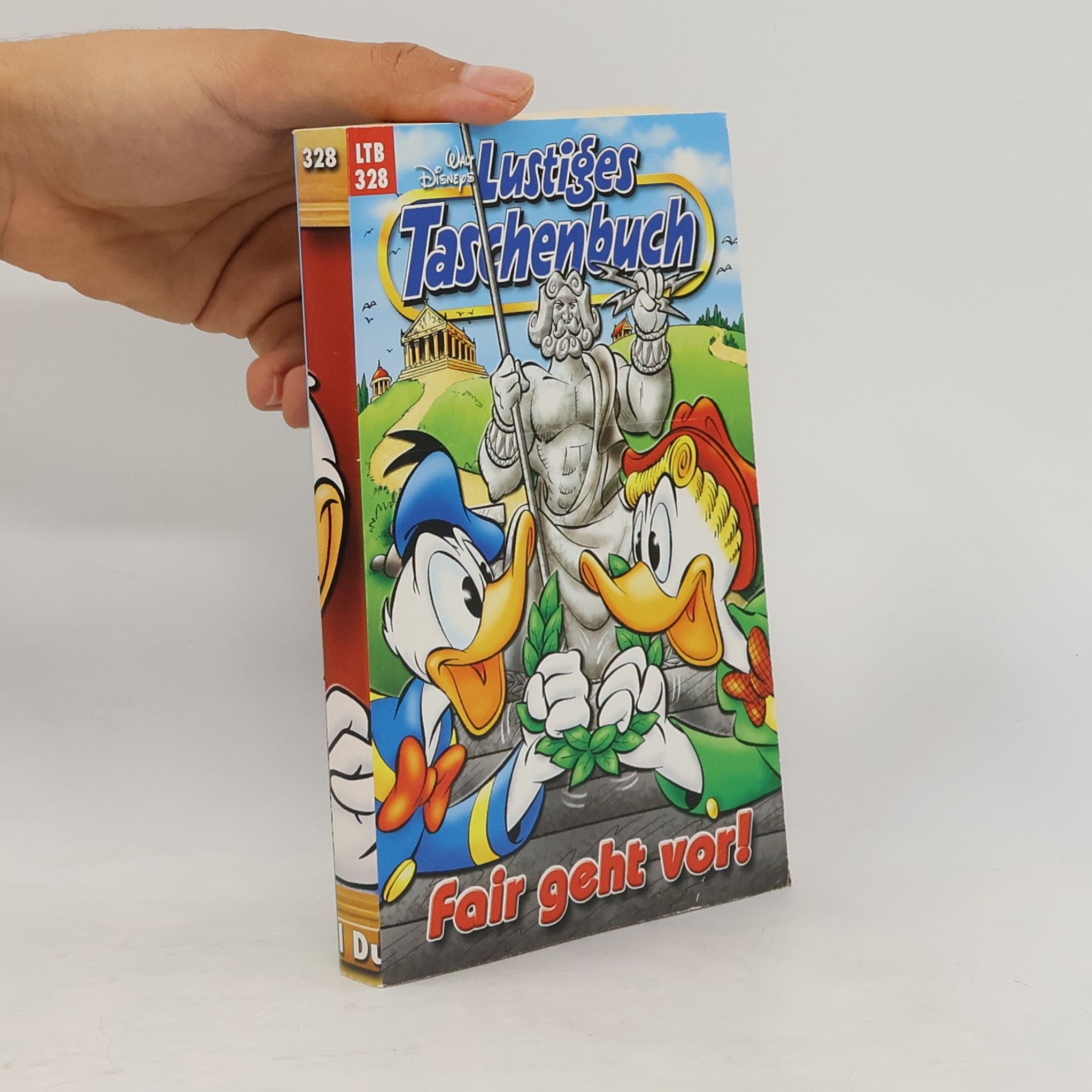 Walt Disney Lustiges Taschenbuch 328. Fair geht vor!
