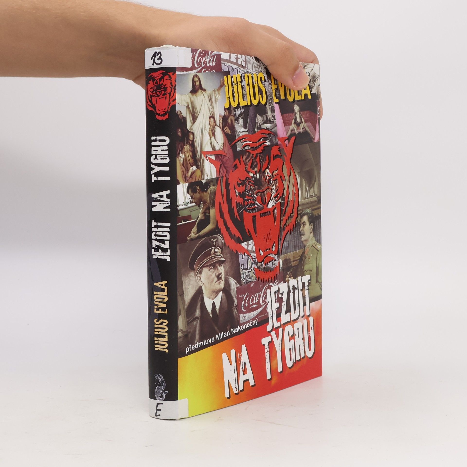 Julius Evola Jezdit na tygru