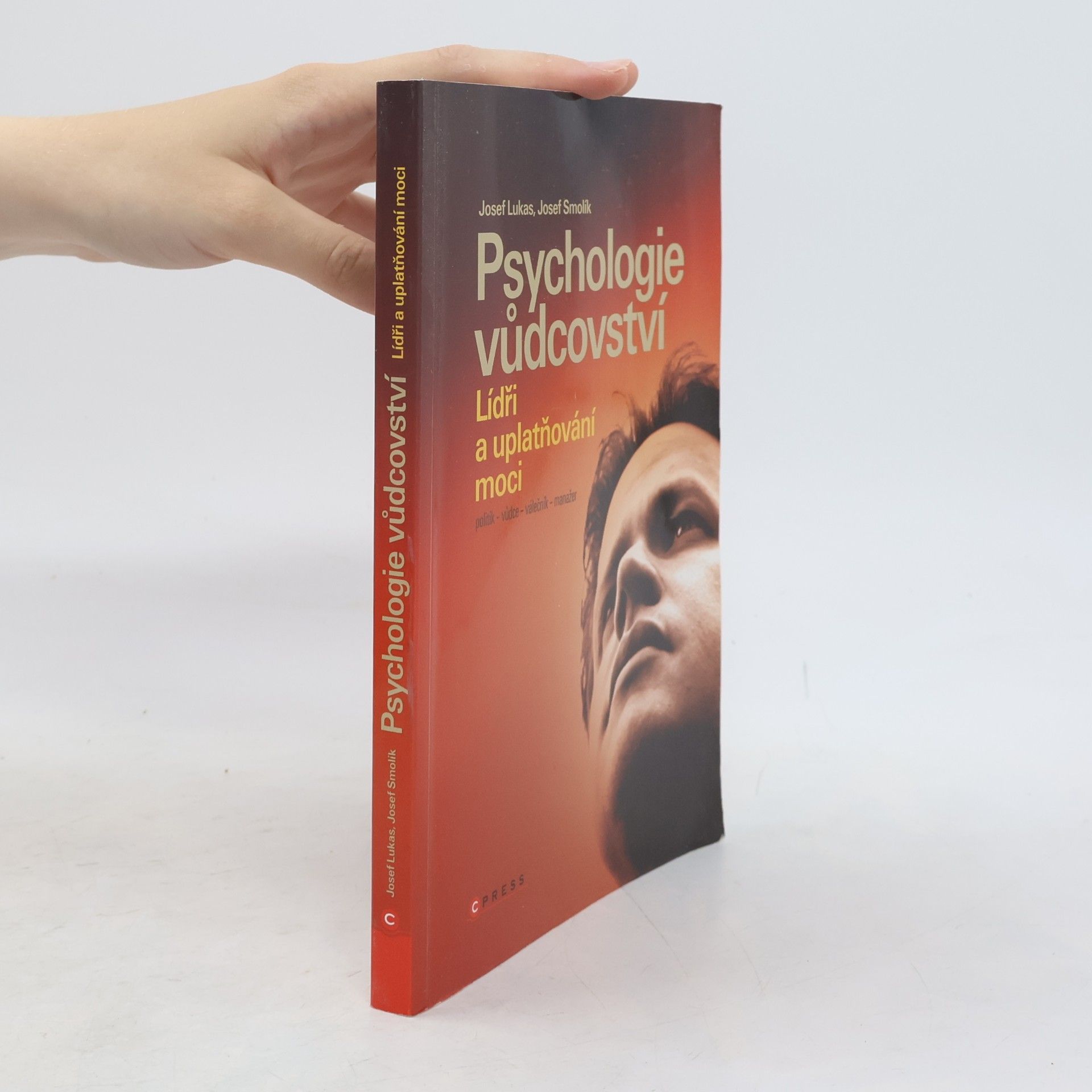 Josef Lukáš Psychologie vůdcovství