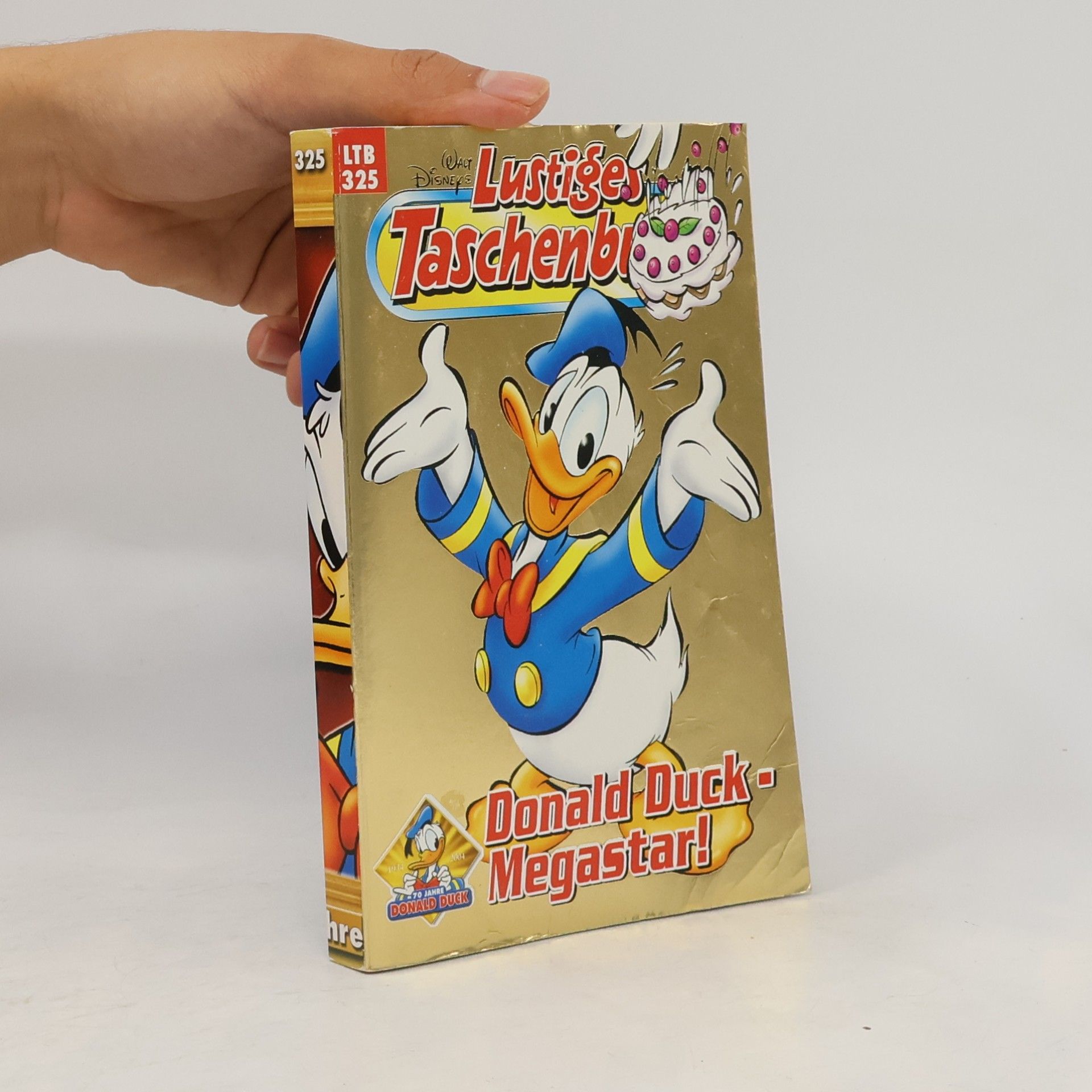 Walt Disney Lustiges Taschenbuch 325. Donald Duck - Megastar!