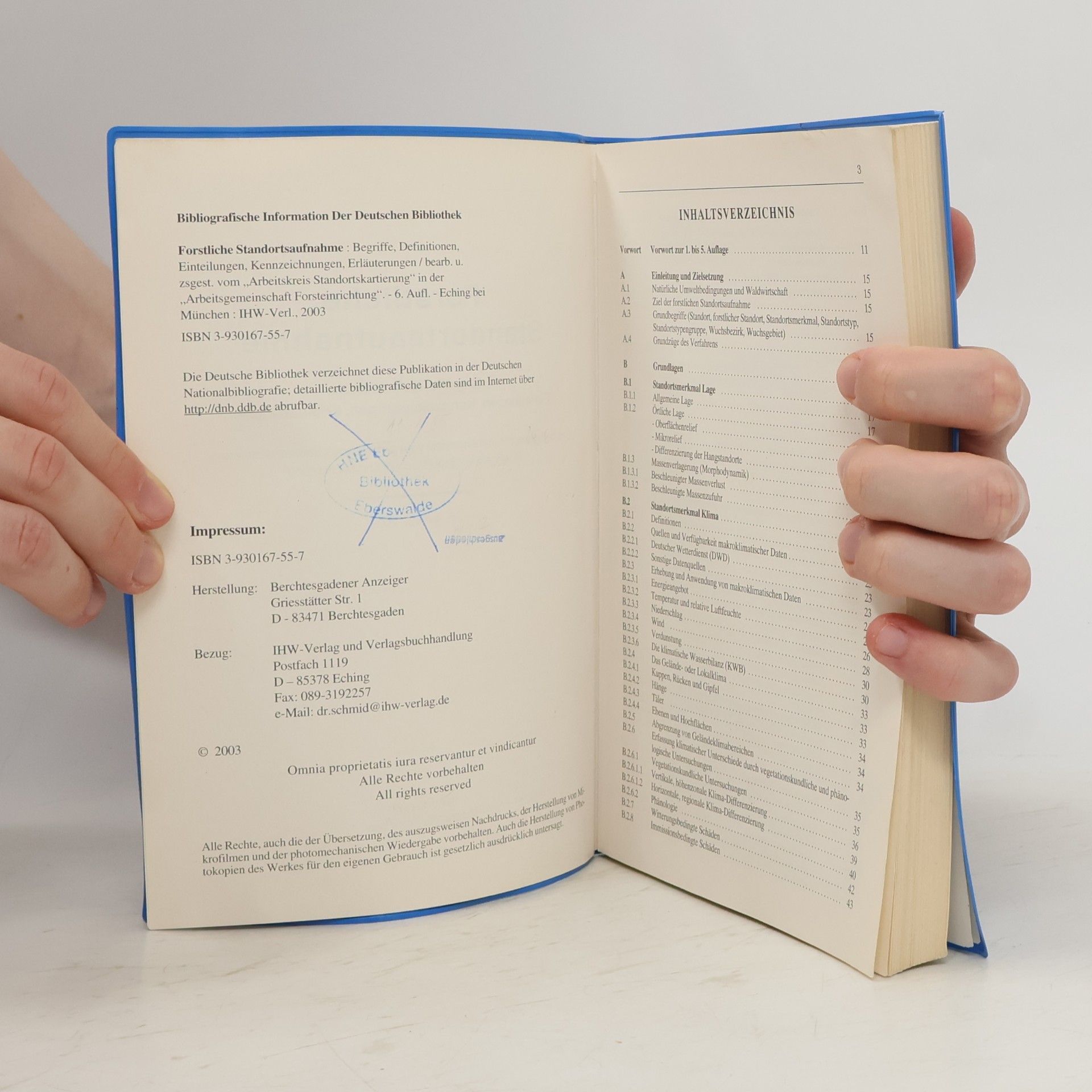 Arbeitskreis Standortskartierung in der Arbeitsgemeinschaft Forsteinrichtung Forstliche Standortsaufnahme - 6. Auflage 2003
