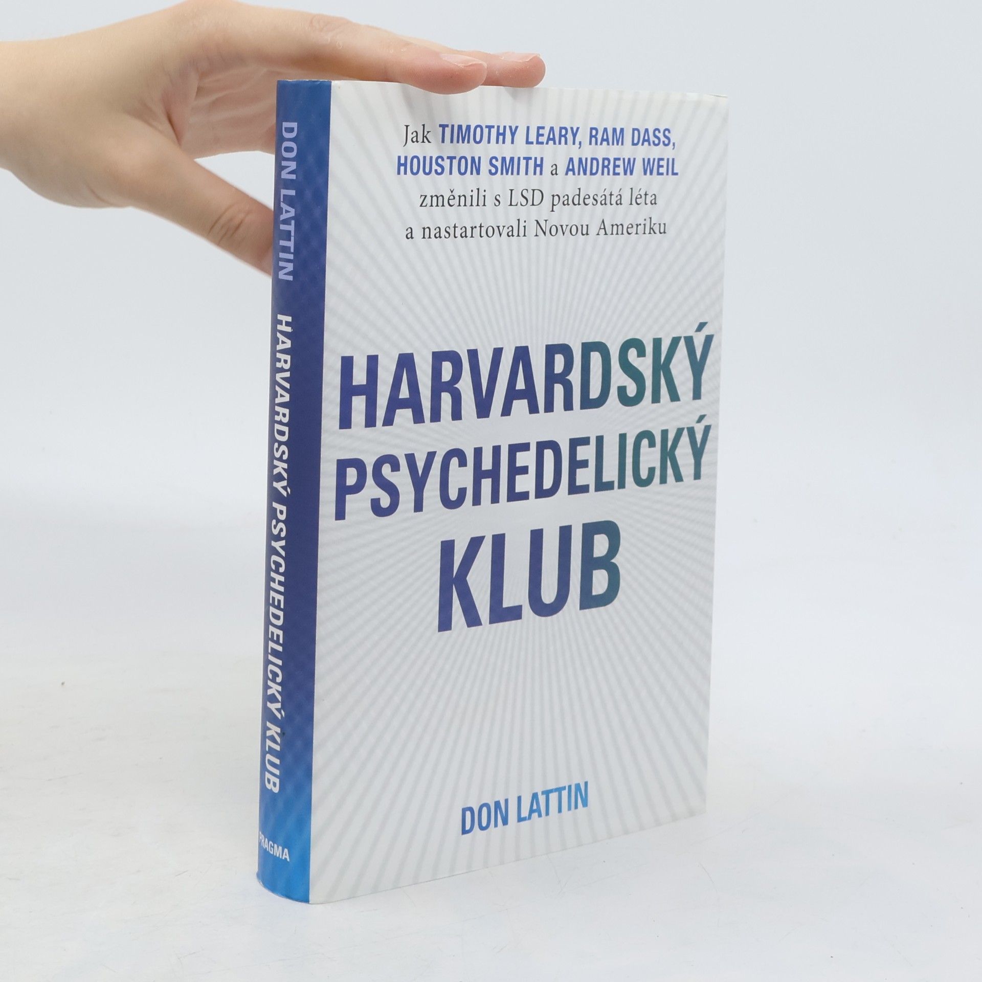Don Lattin Harvardský psychedelický klub