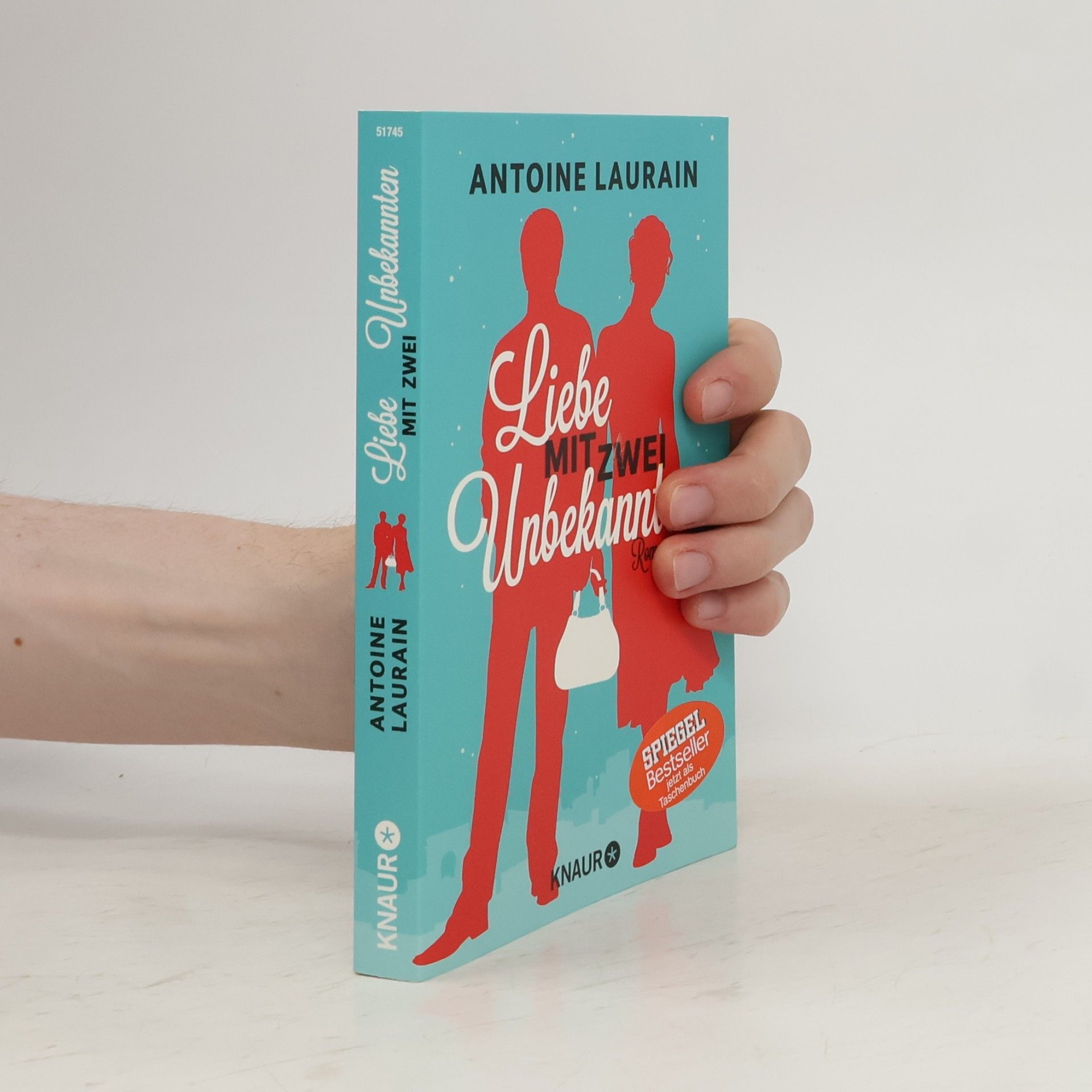 Antoine Laurain Liebe mit zwei Unbekannten