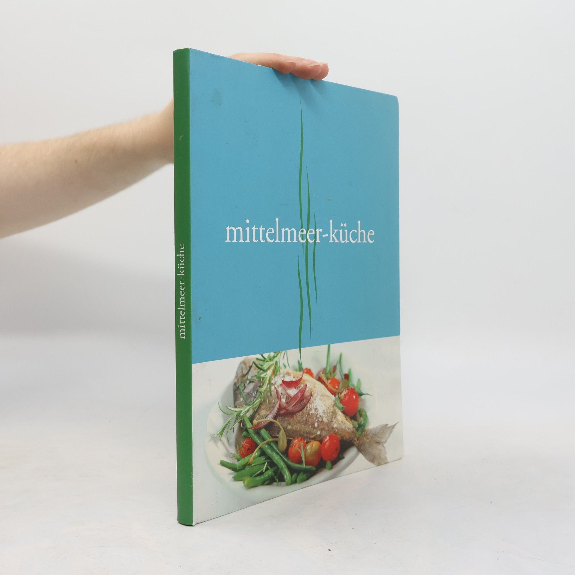 Autorenkollektiv Mittelmeer-küche