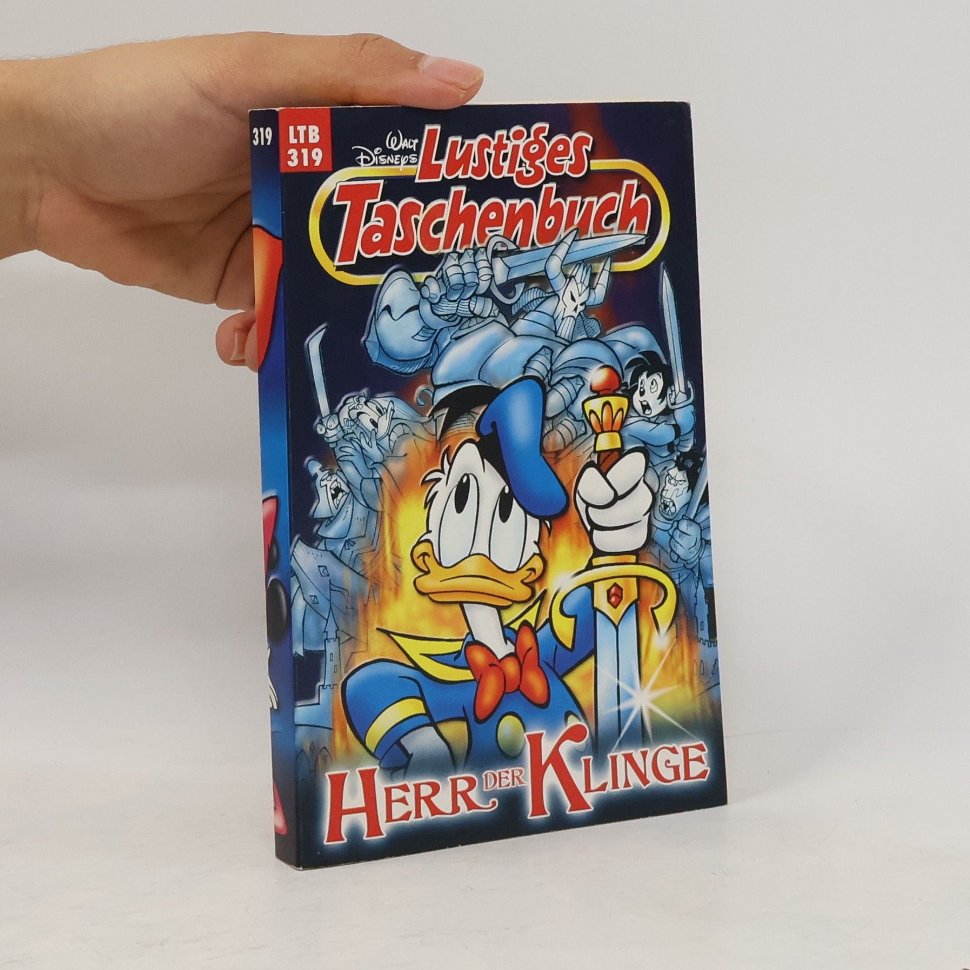 Walt Disney Lustiges Taschenbuch 319. Herr der Klinge