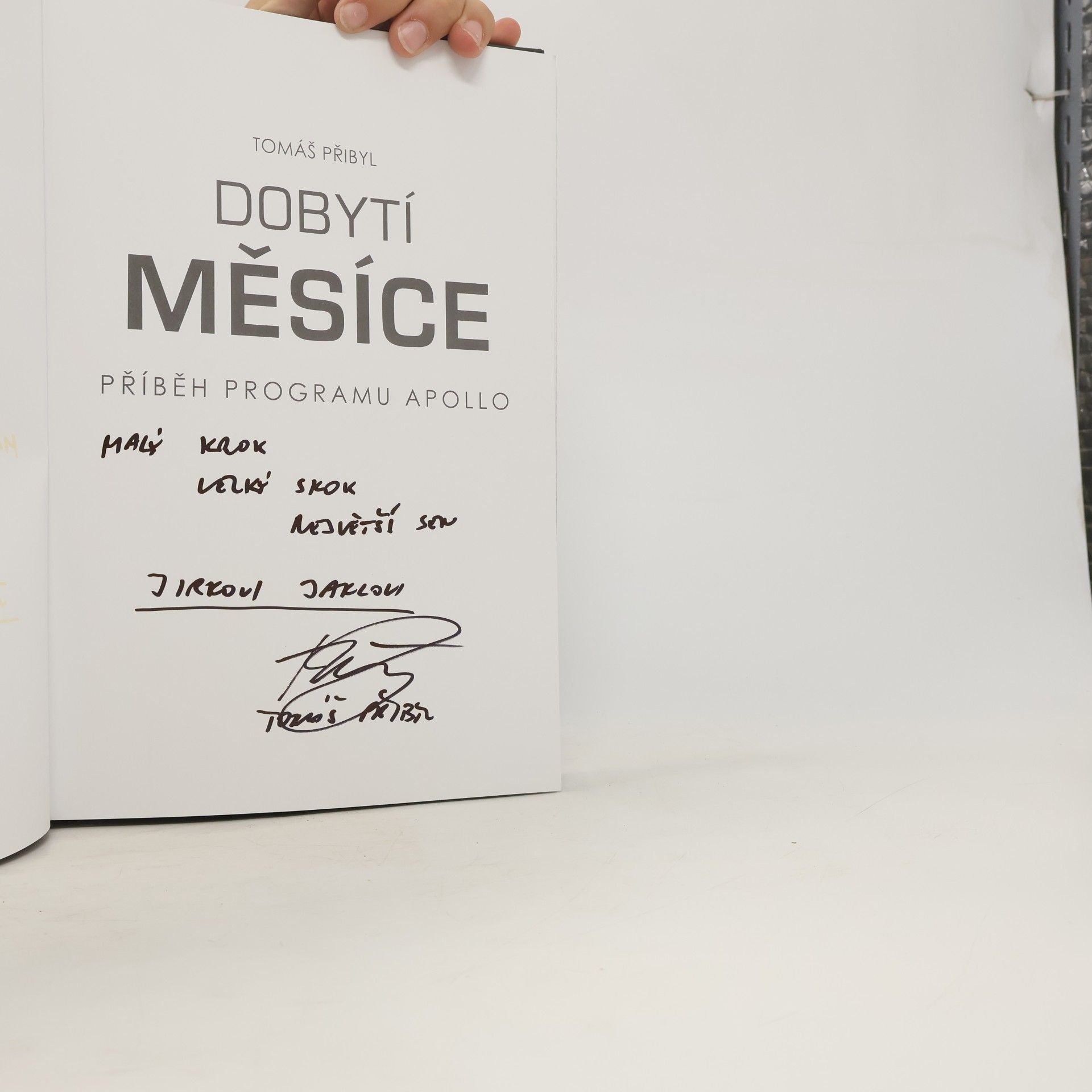 Tomáš Přibyl Dobytí Měsíce. Příběh programu Apollo