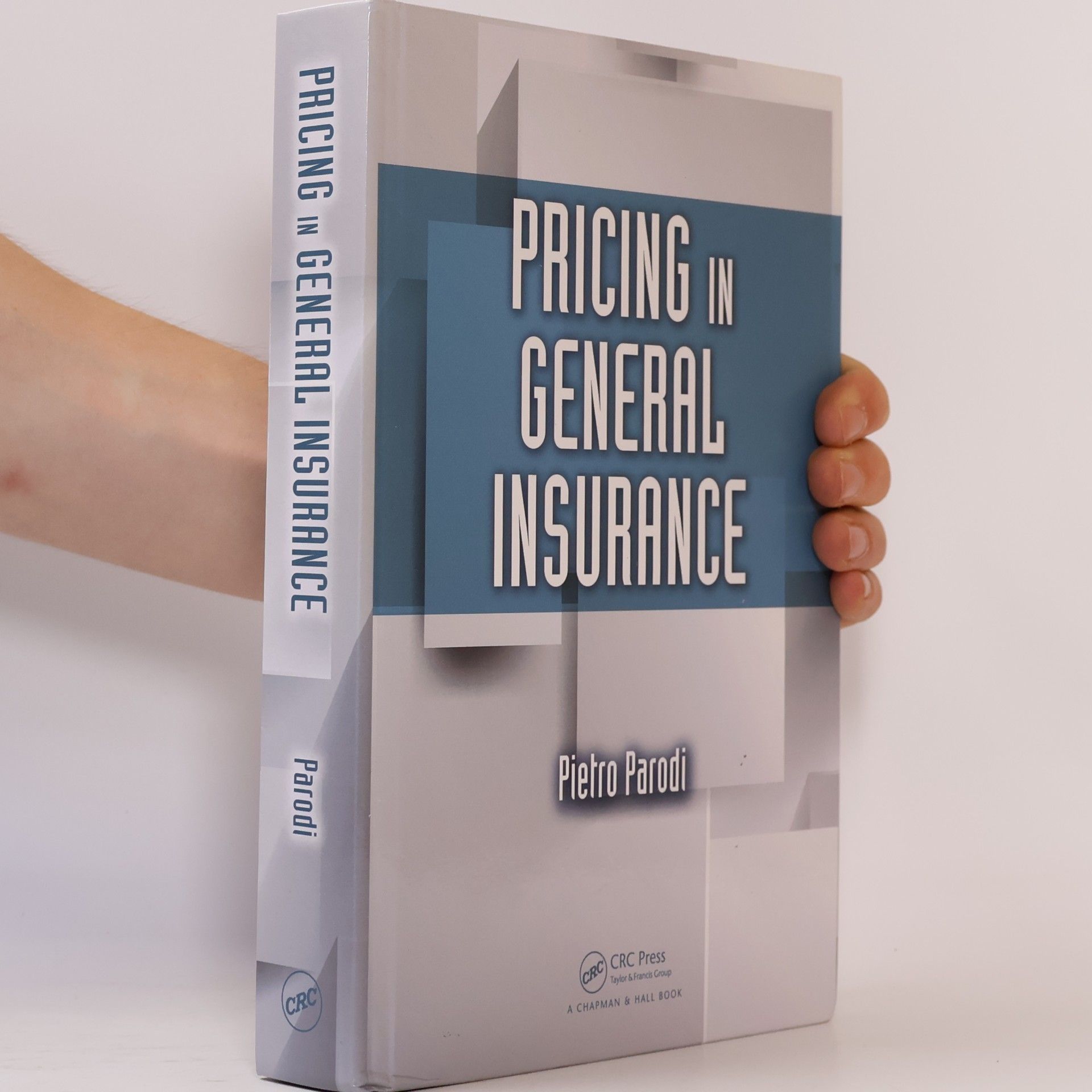 Pietro Parodi Pricing in General Insurance