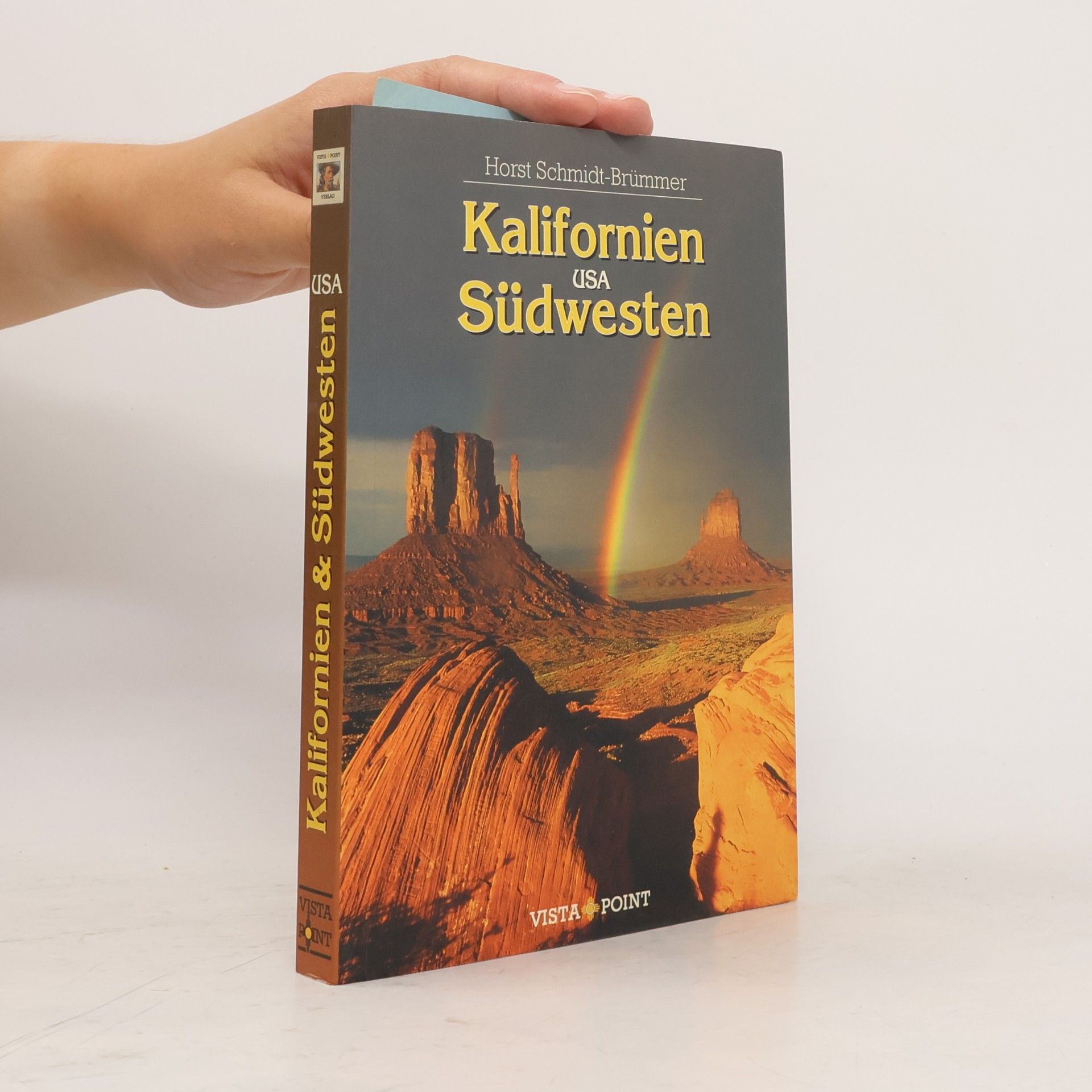 Horst Schmidt-Brümmer Kalifornien & Südwesten USA