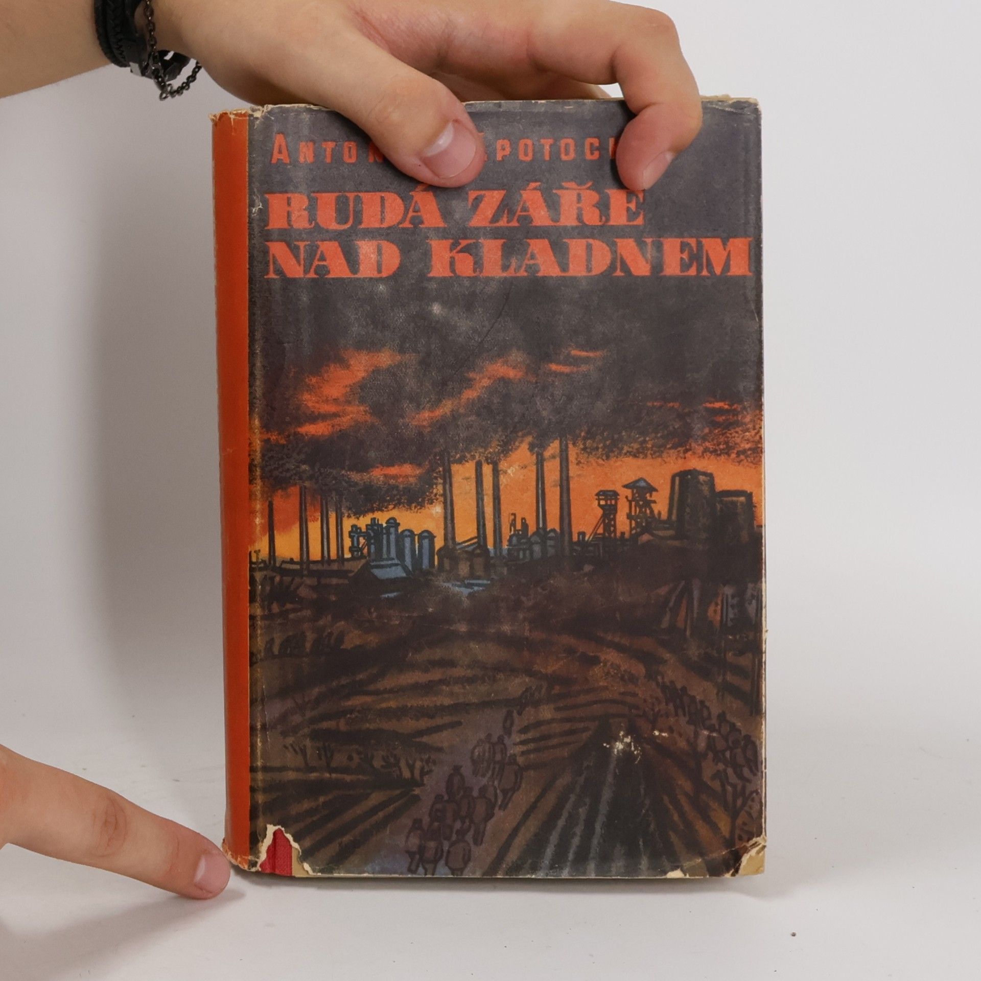 Antonín Zápotocký Rudá záře nad Kladnem