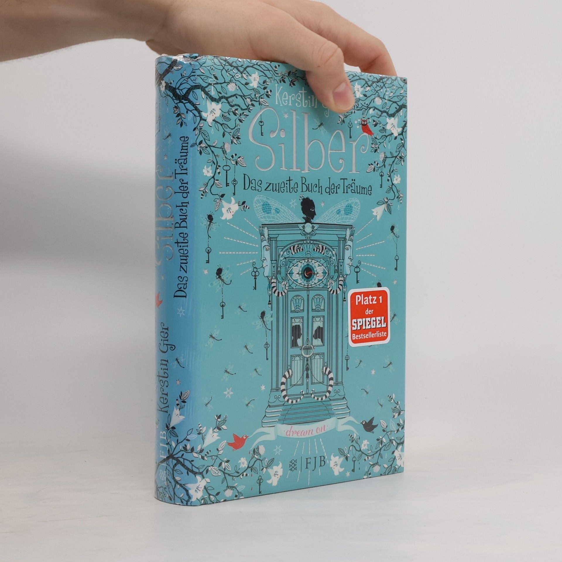 Kerstin Gier Silber: Das zweite Buch der Träume.
