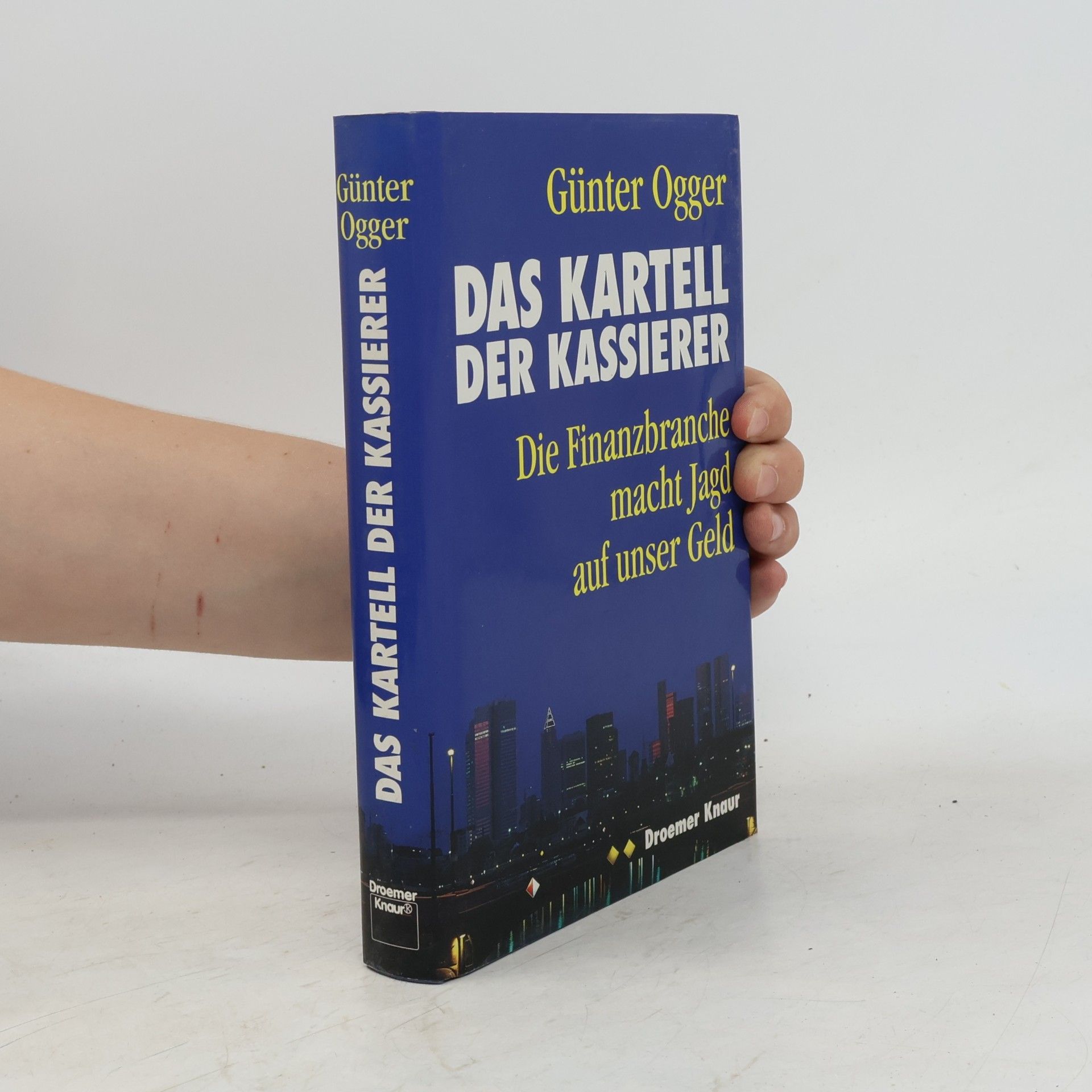 Günter Ogger Das Kartell der Kassierer