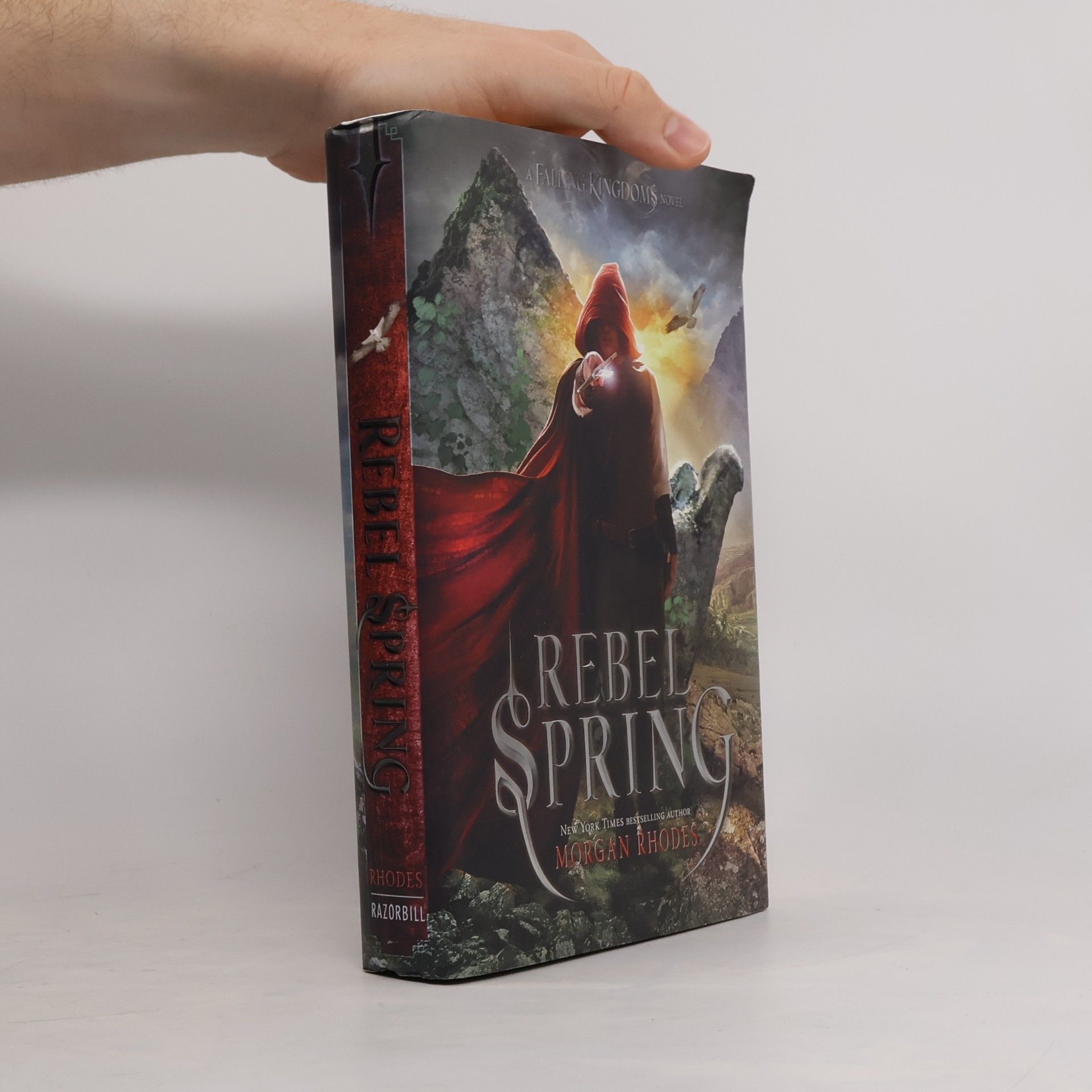 Michelle Rowen Falling Kingdoms: Rebel Spring