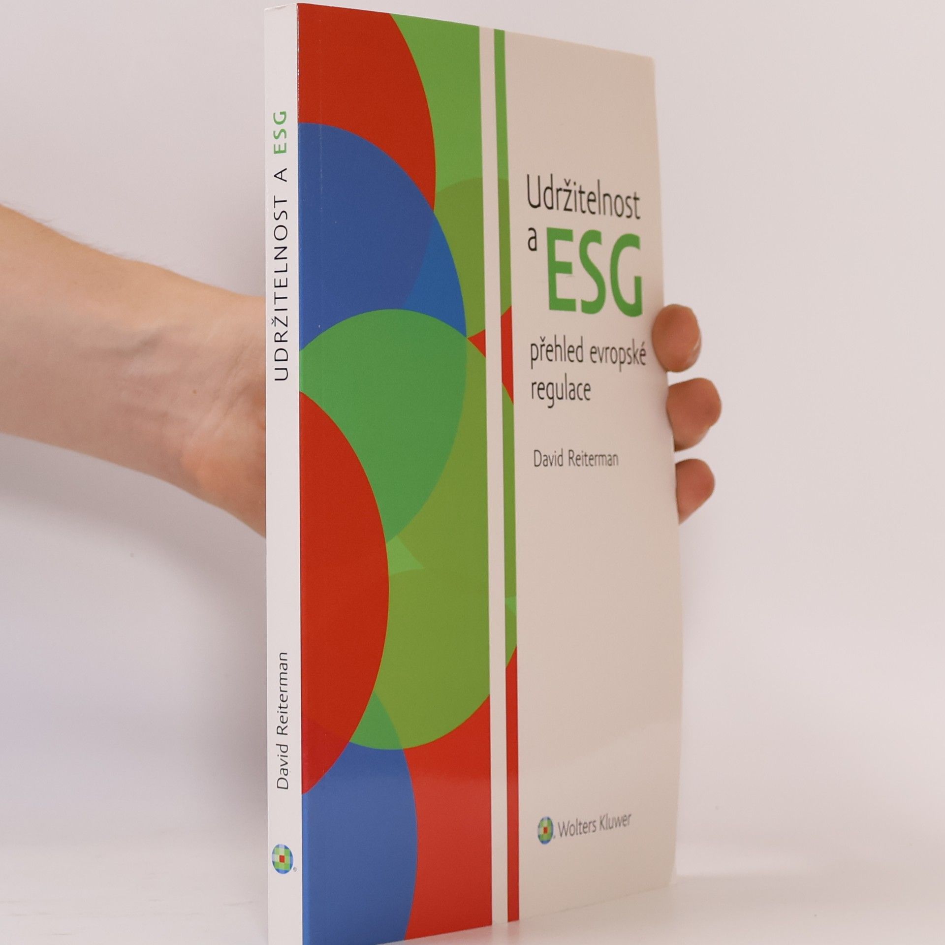 David Reiterman Udržitelnost a ESG přehled evropské regulace