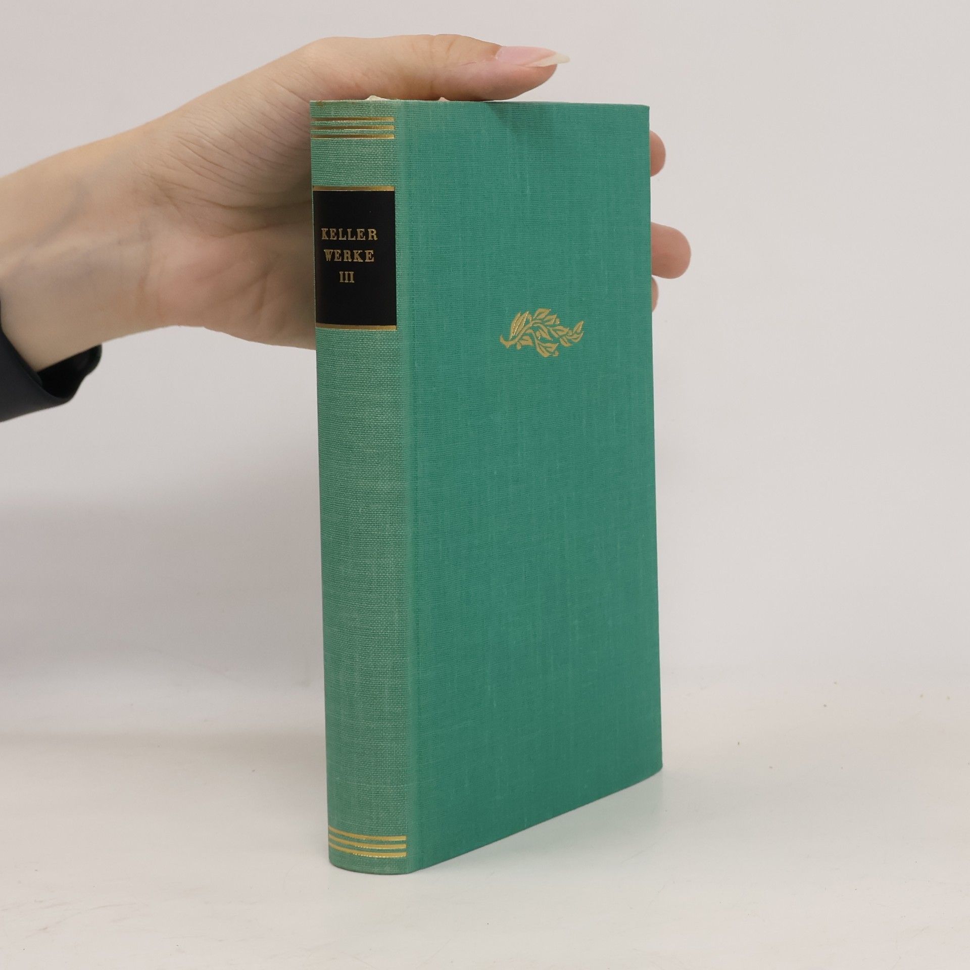 Gottfried Keller Keller Werke III