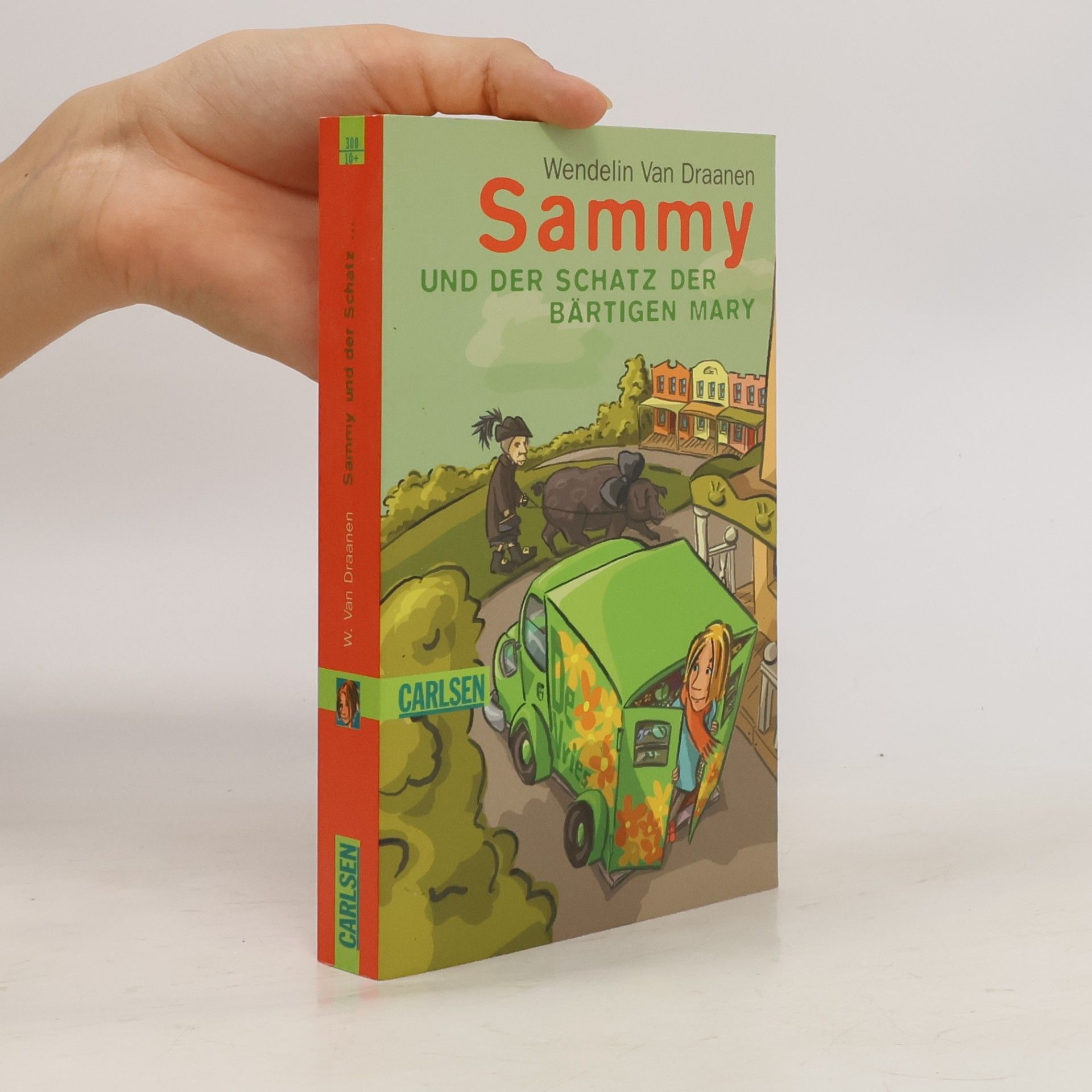 Wendelin Van Draanen Sammy und der Schatz der bärtigen Mary