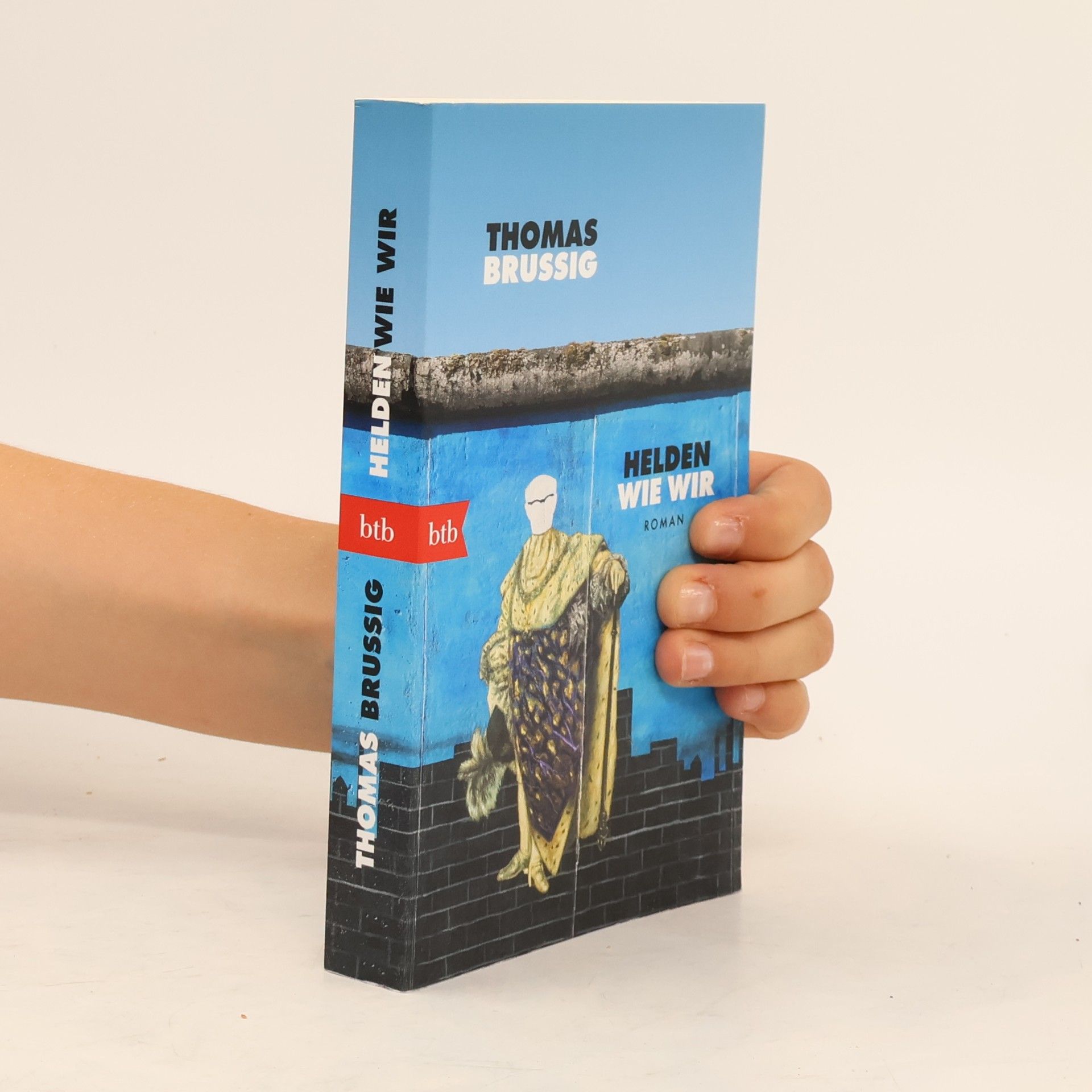 Thomas Brussig Helden wie wir