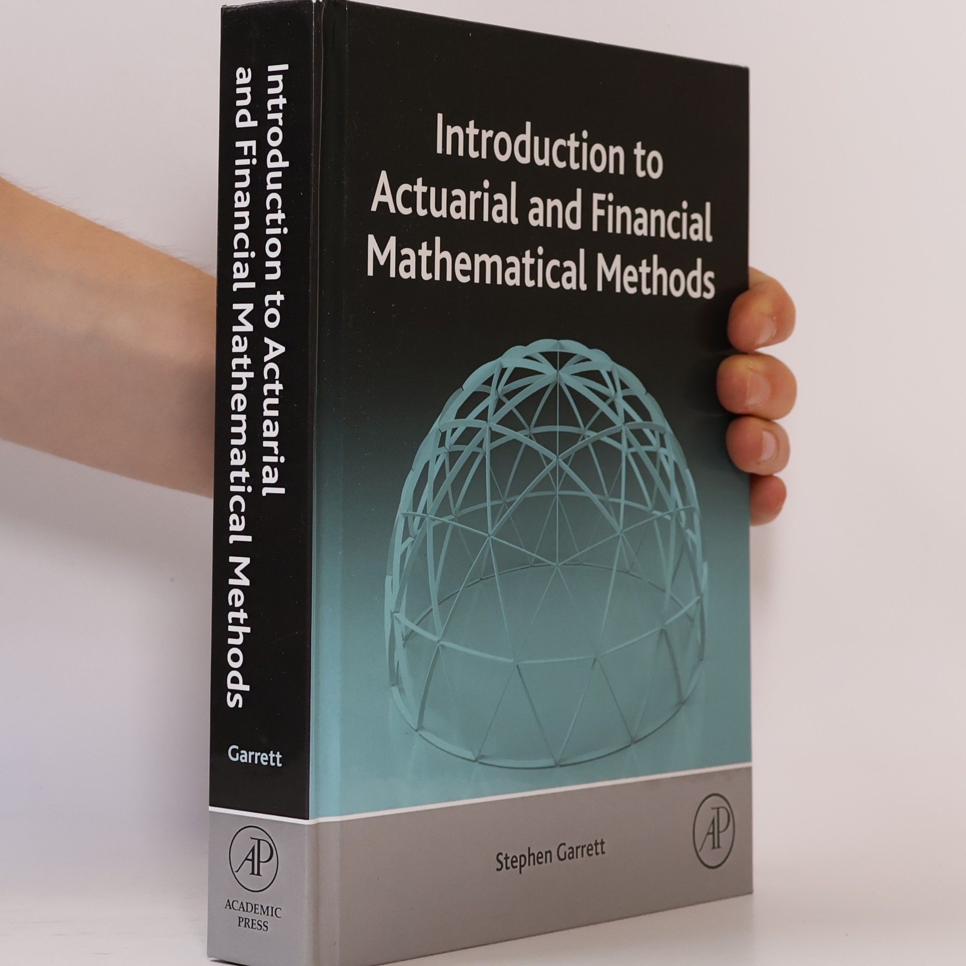 Stephen Garrett Introduction to Actuarial and Financial Mathematical Methods