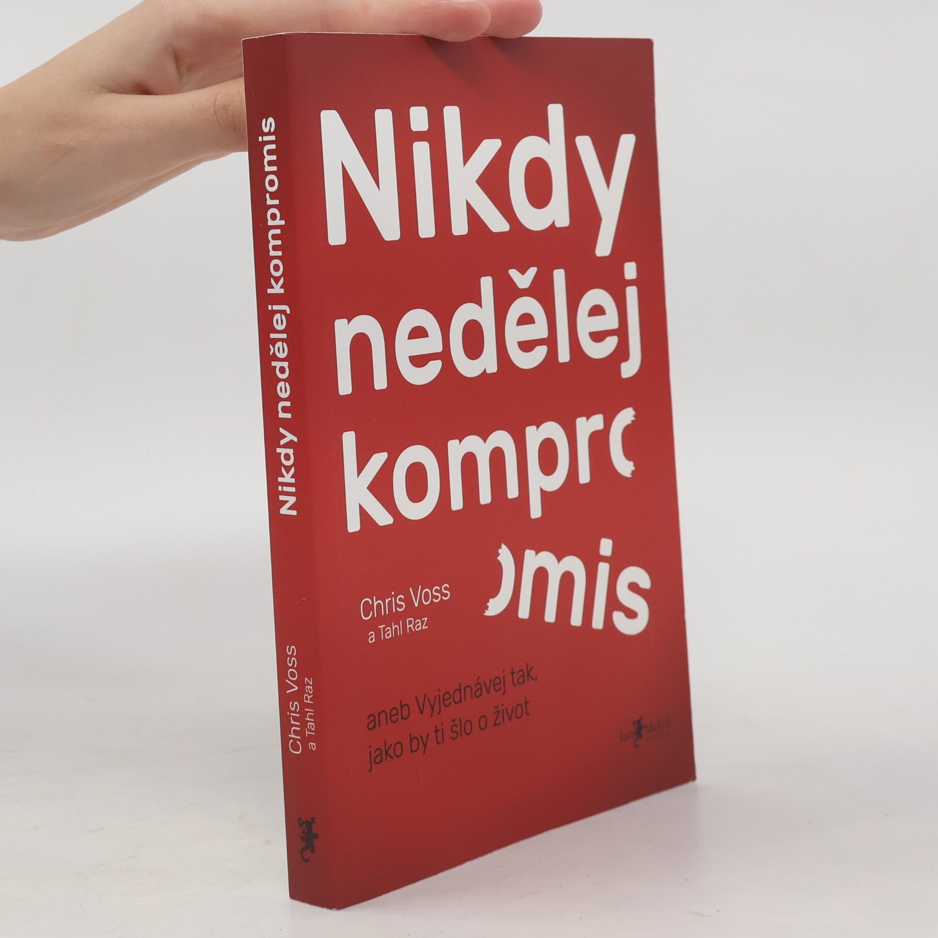 Christopher Voss Nikdy nedělej kompromis