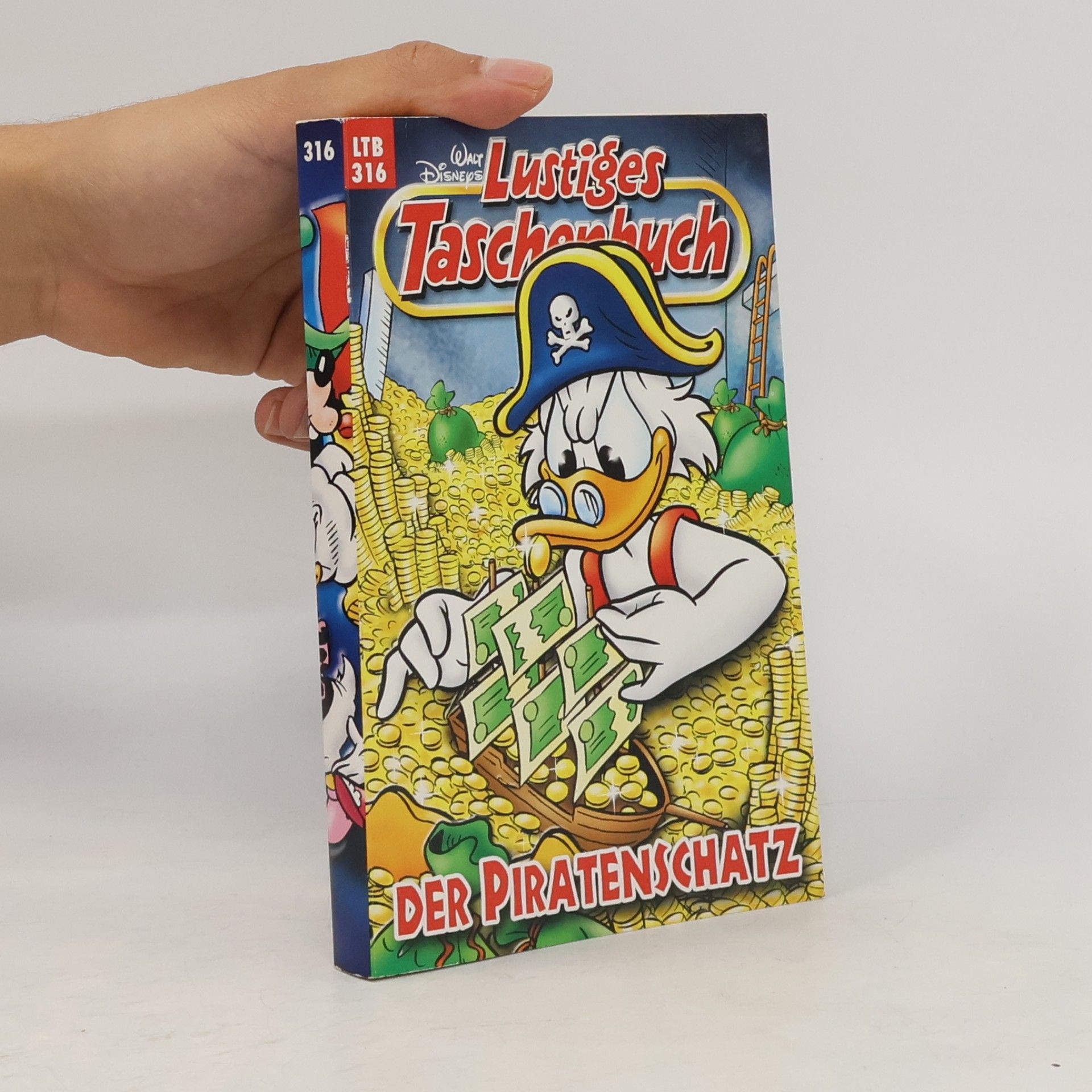 Walt Disney Lustiges Taschenbuch 316. Der Piratenschatz