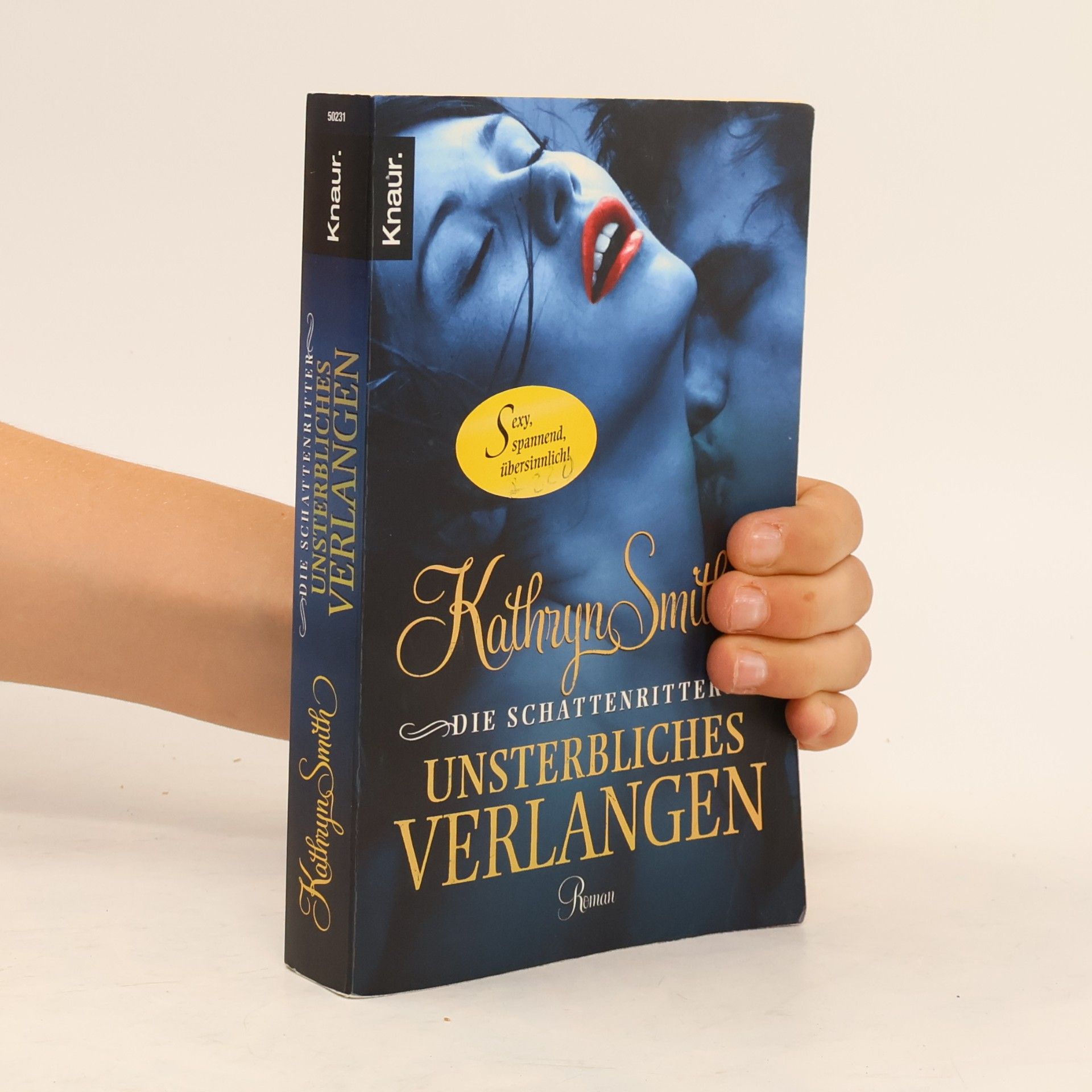 Kathryn Smith Die Schattenritter. Unsterbliches Verlangen
