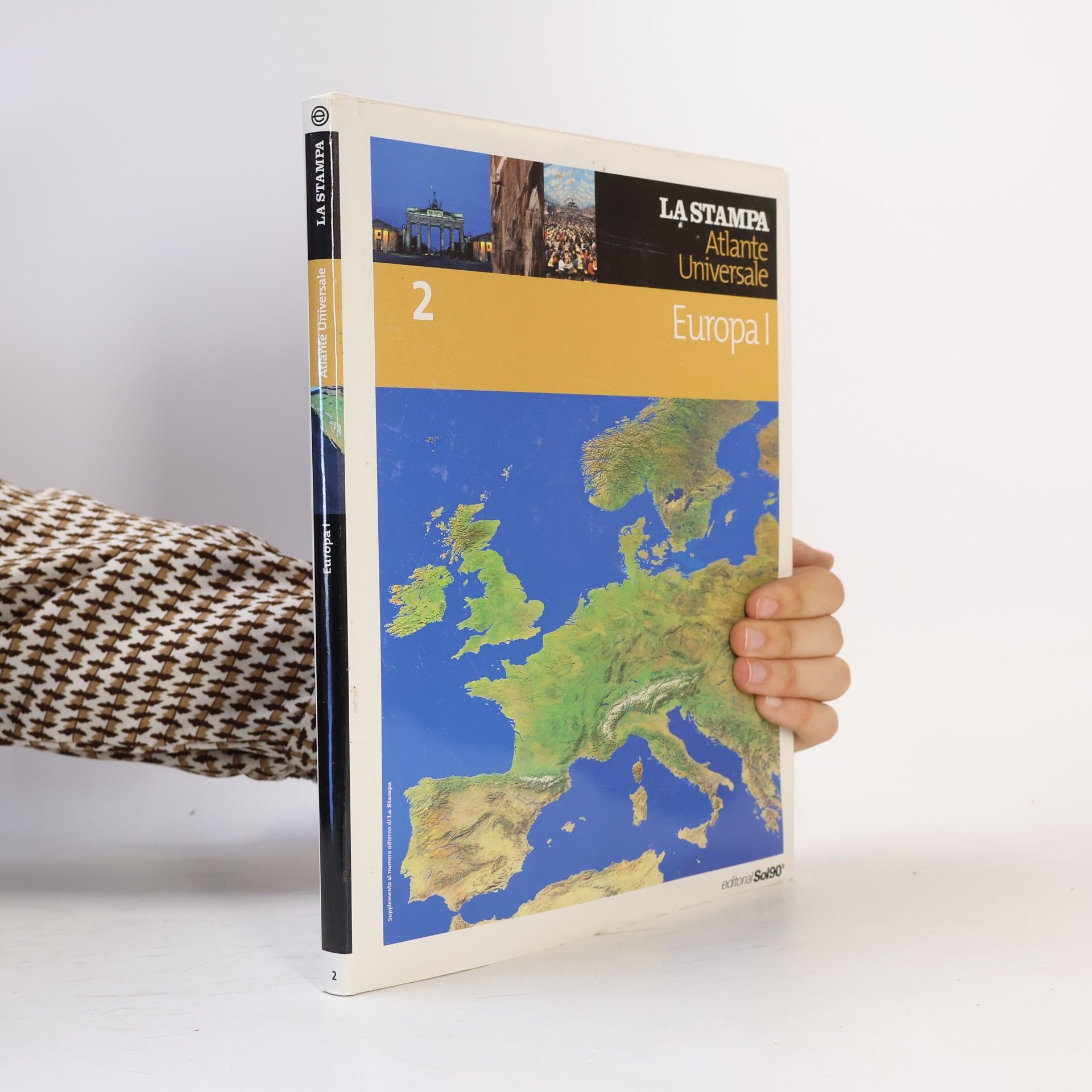 Autorenkollektiv La Stampa. Atlante Universale 2. Europa I.