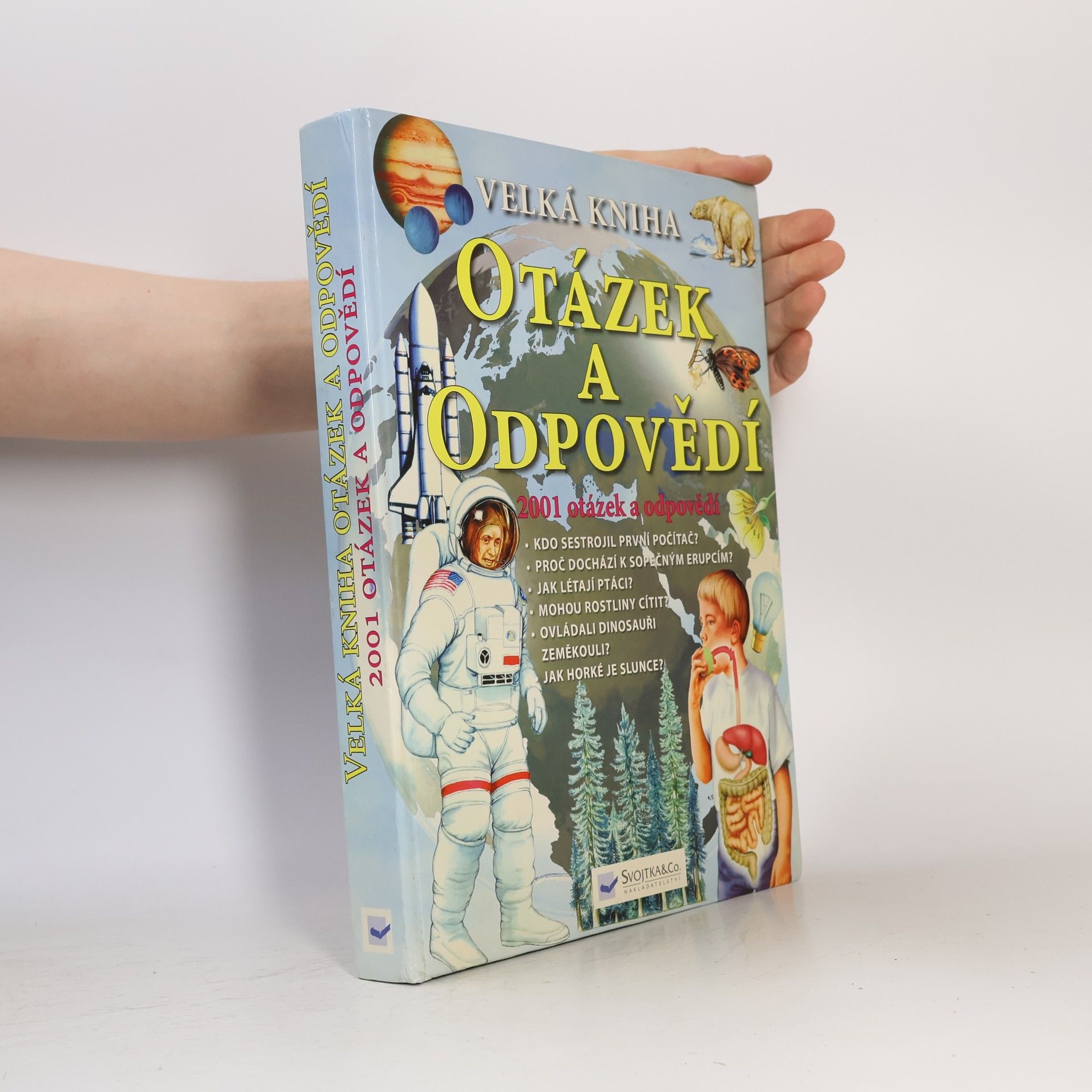Autorenkollektiv Velká kniha otázek a odpovědí - 2001 otázek a odpovědí