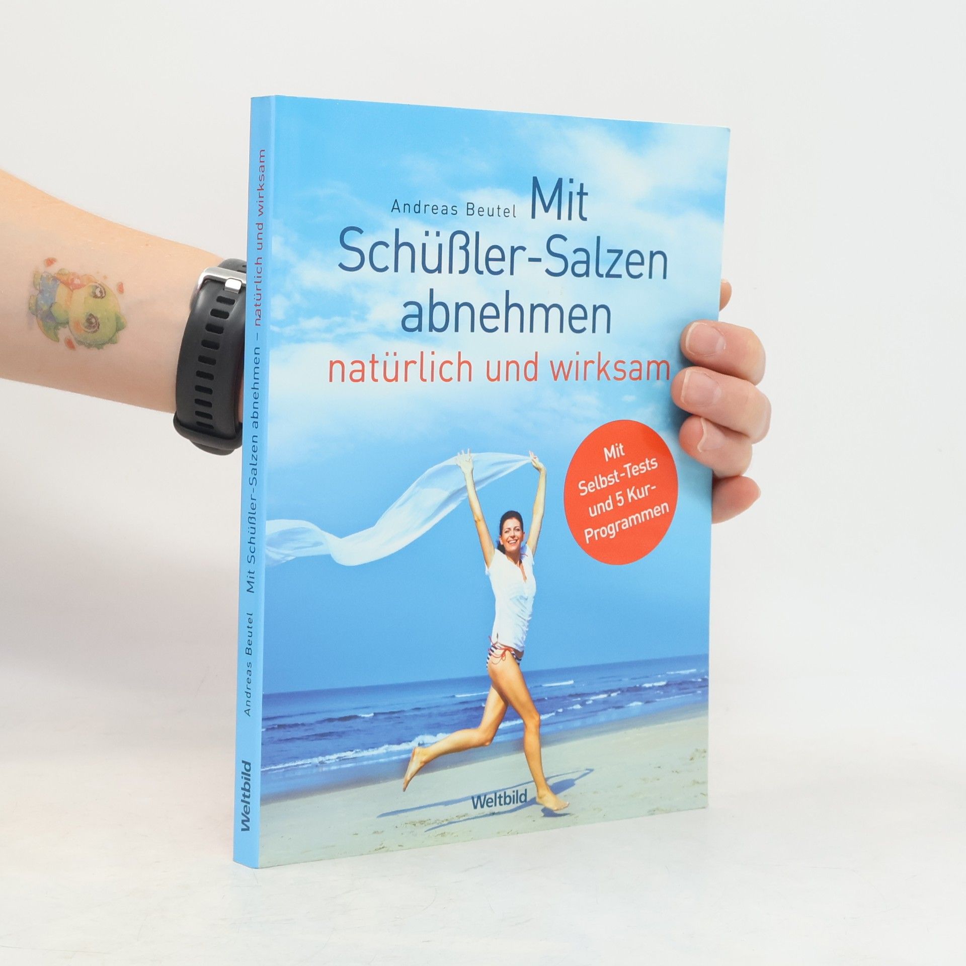 Andreas Beutel Mit Schüßler-Salzen natürlich abnehmen
