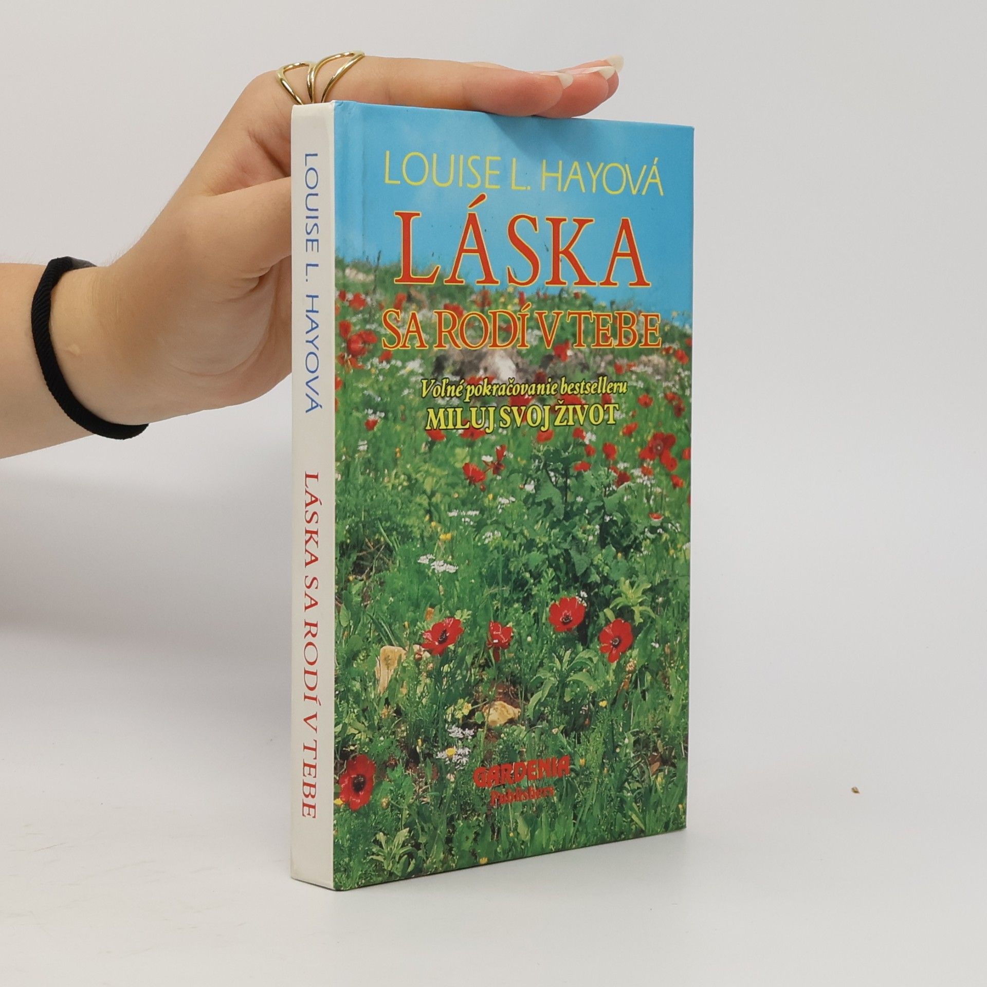Louise Lynn Hay Láska sa rodí v tebe