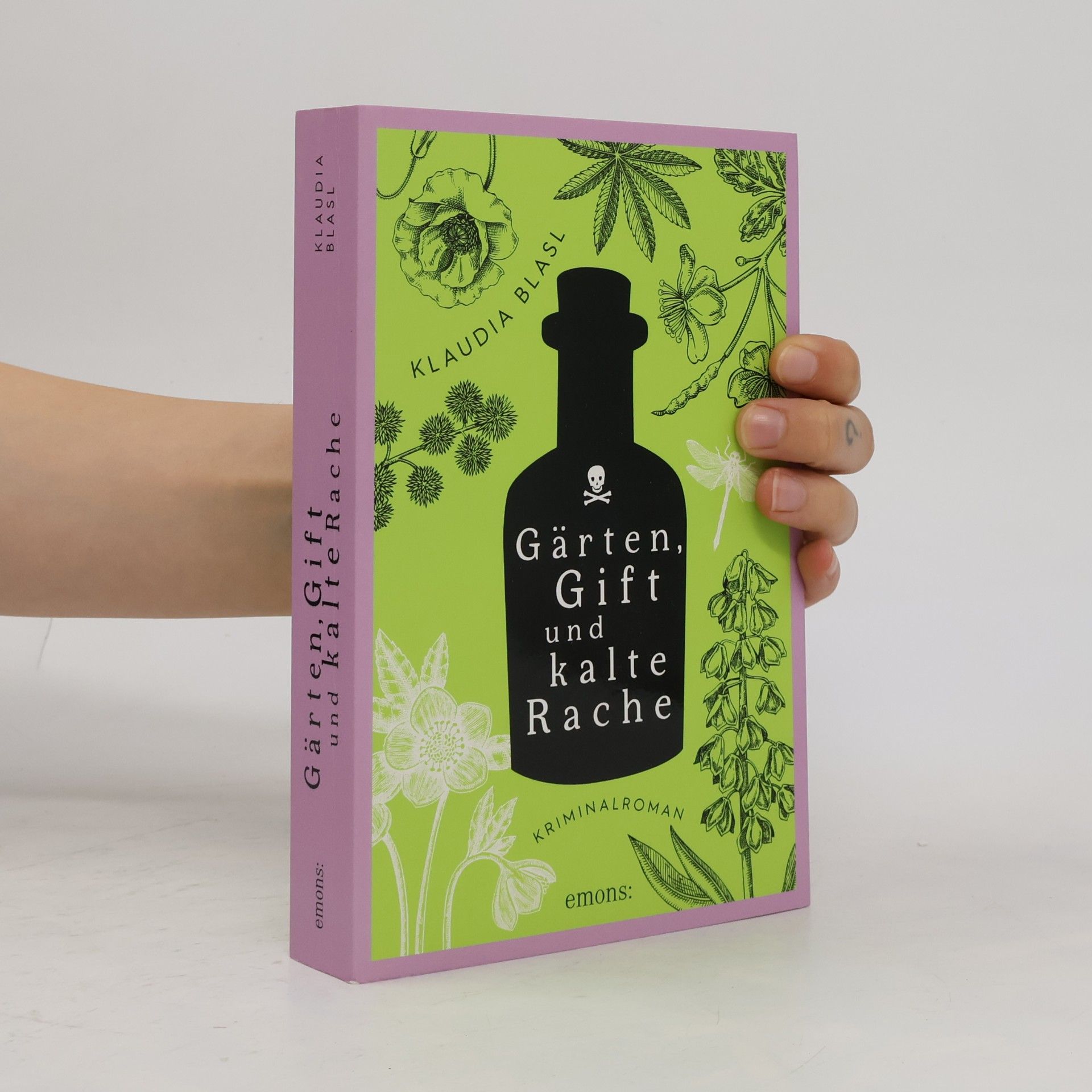 Klaudia Blasl Pauline und Berta - 3: Gärten, Gift und kalte Rache