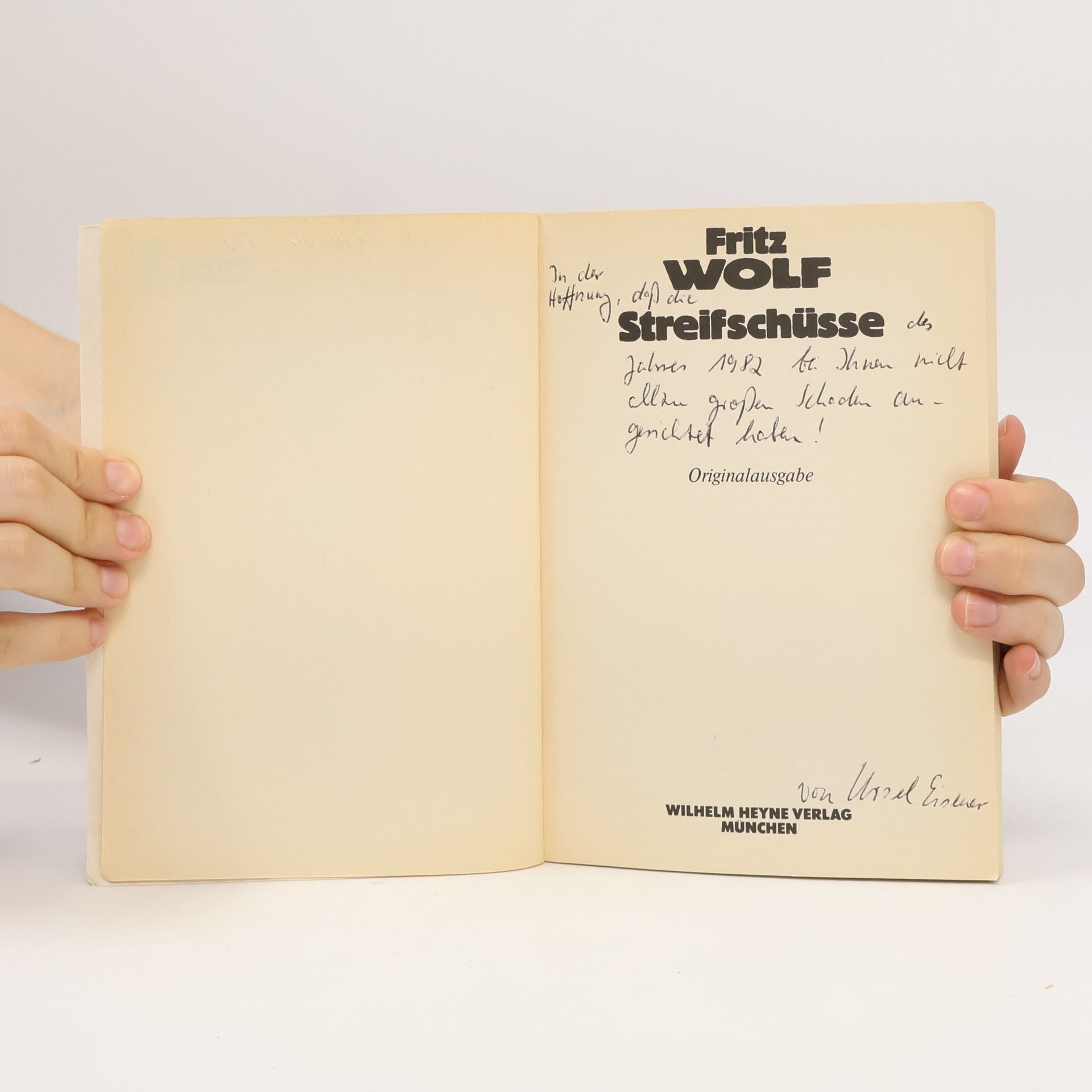 Fritz Wolf Streifschüsse