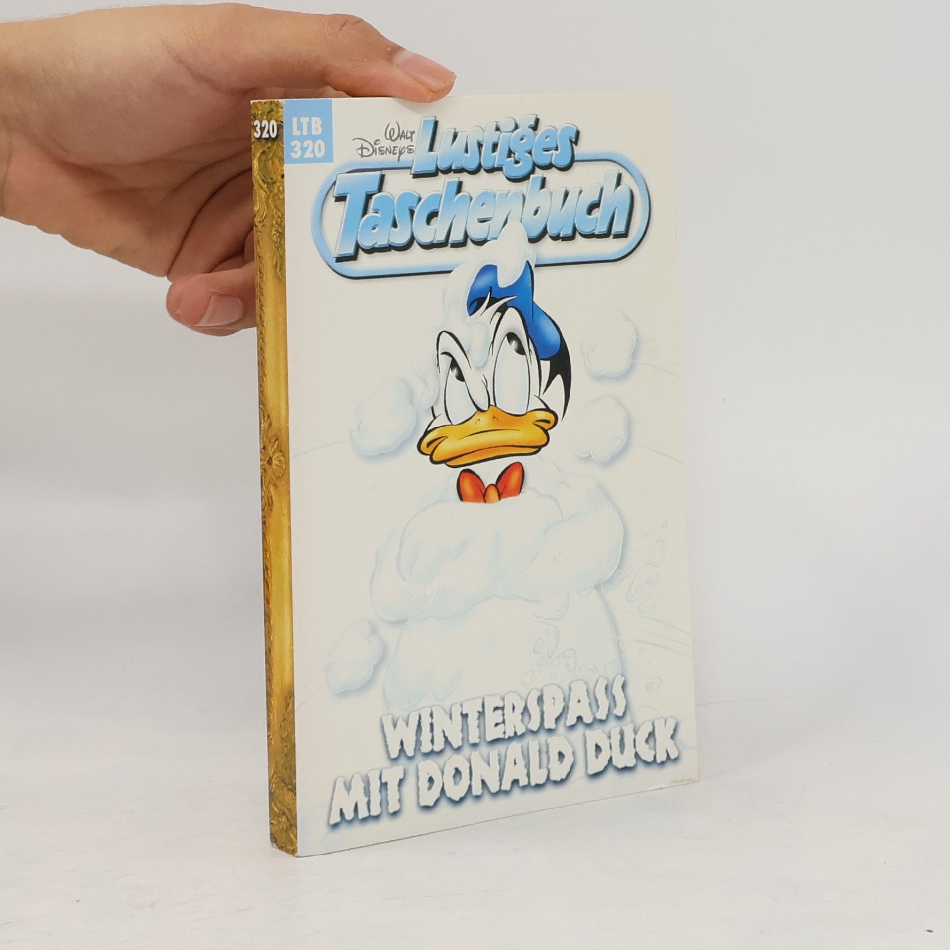 Walt Disney Lustiges Taschenbuch 320. Winterspass mit Donald Duck