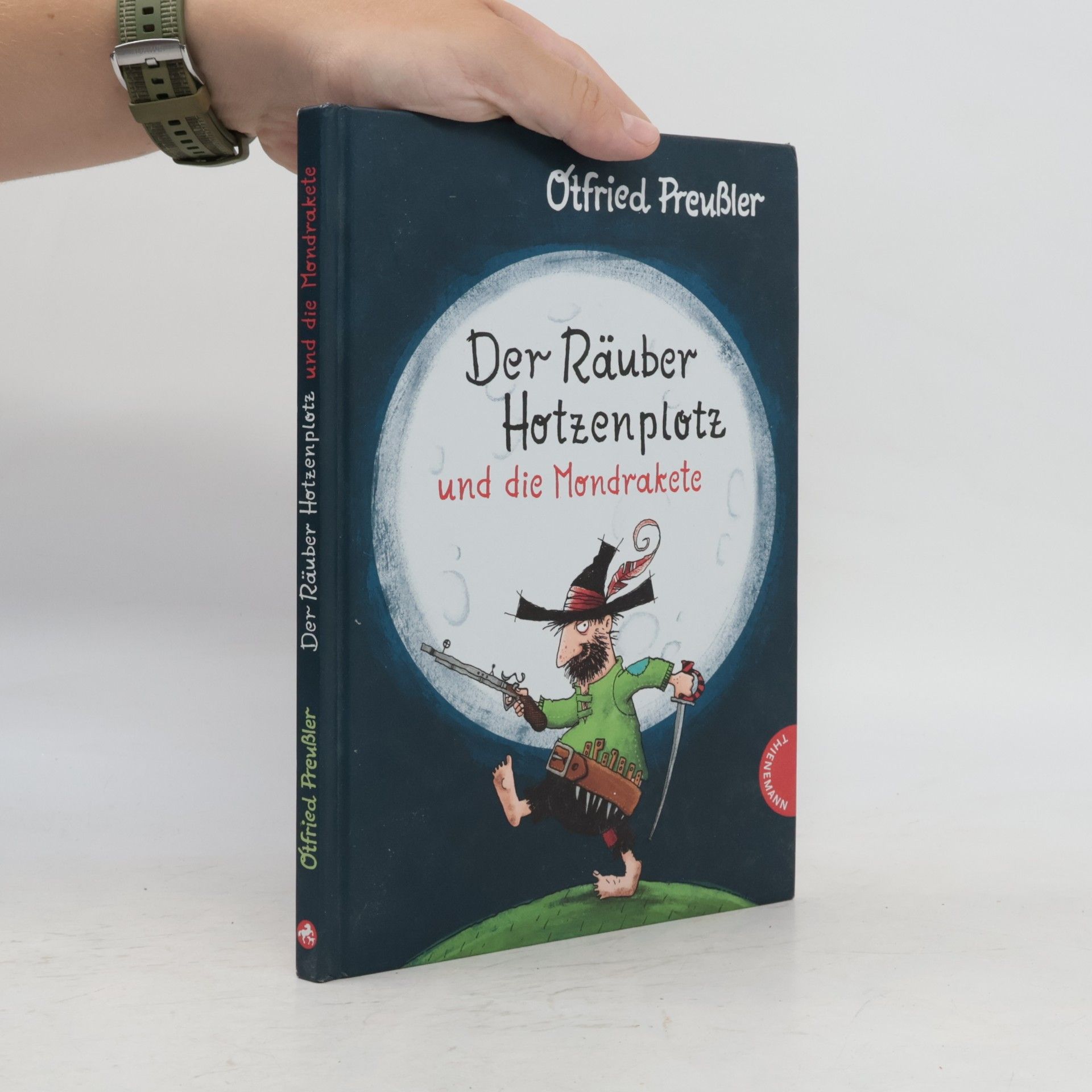 Otfried Preußler Der Rauber Hotzenplotz und die Mondrakete
