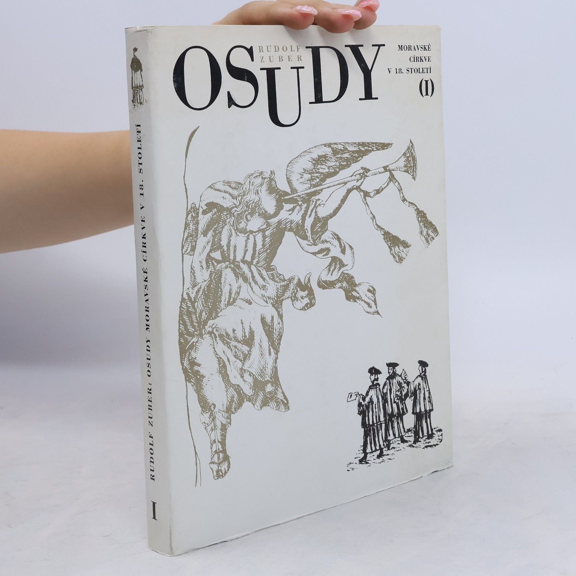 Rudolf Zuber Osudy moravské církve v 18. století