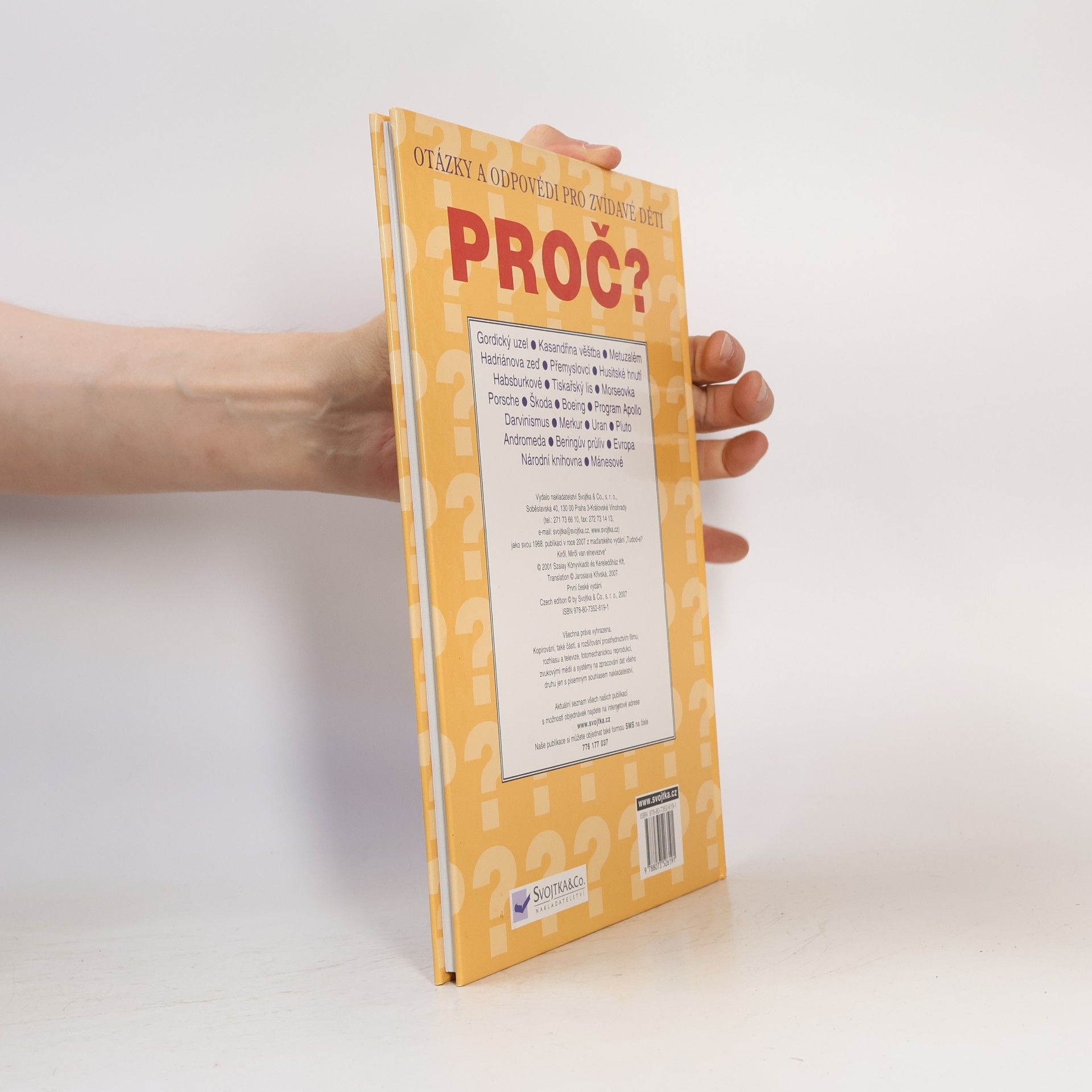 kolektiv Proč? : Otázky a odpovědi pro zvídavé děti