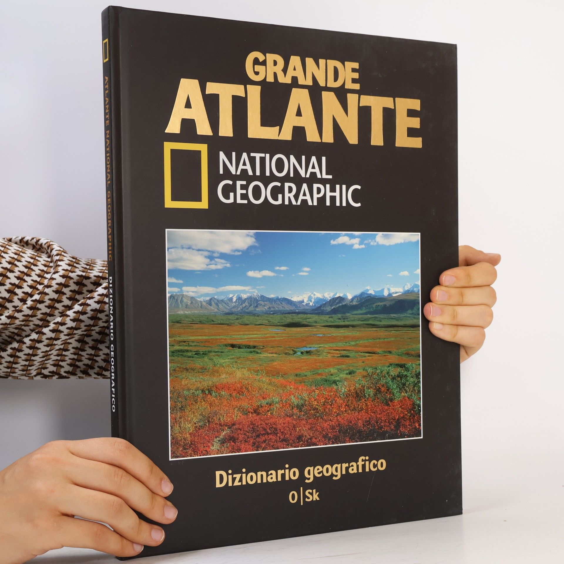 Autores varios Grande atlante National Geographic. Dizionario geografico O-Sk