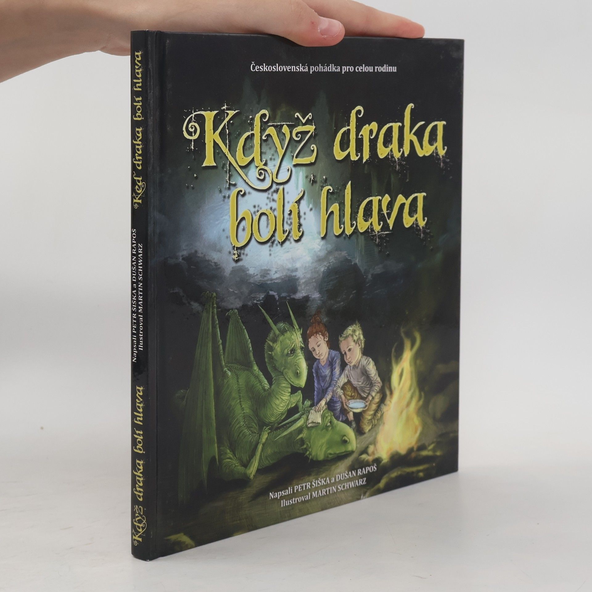 Petr Šiška Když draka bolí hlava