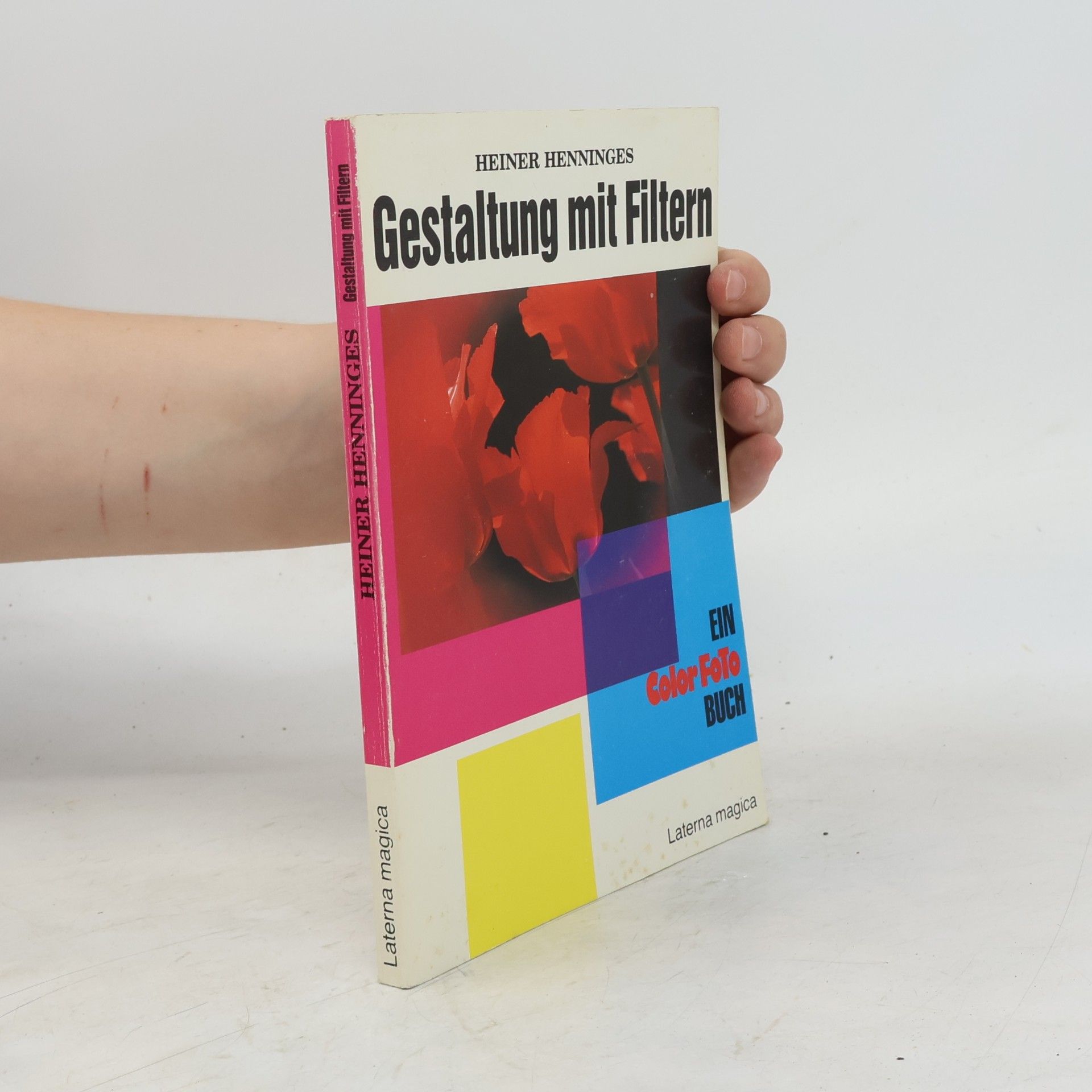 Heiner Henninges Gestaltung mit Filtern