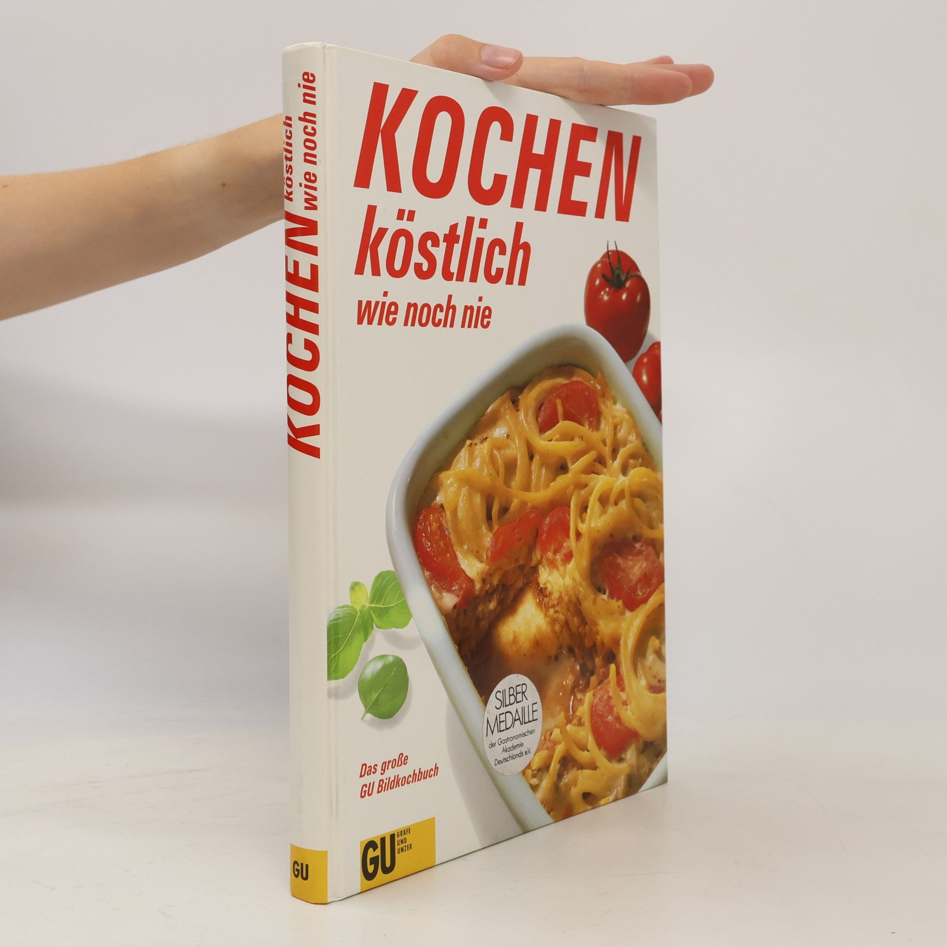 Autorenkollektiv Kochen köstlich wie noch nie